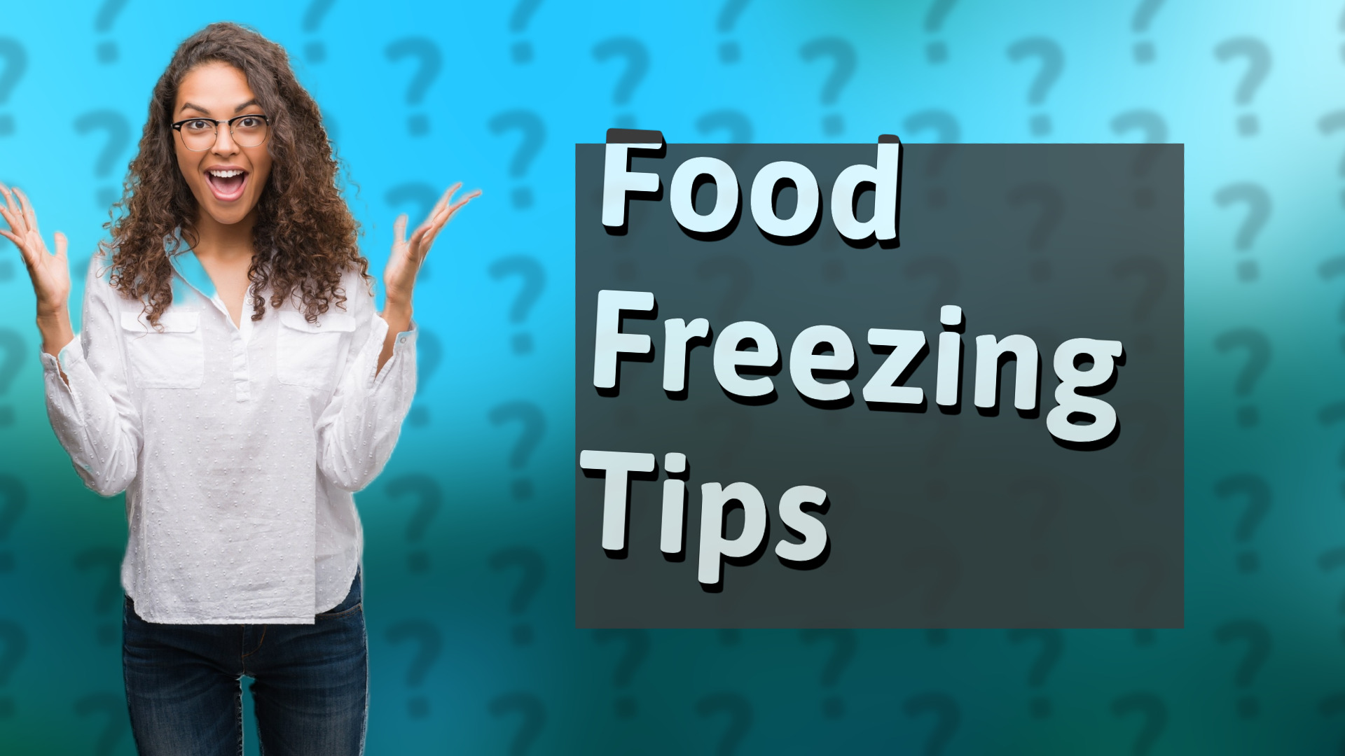 Food Freezing Tips