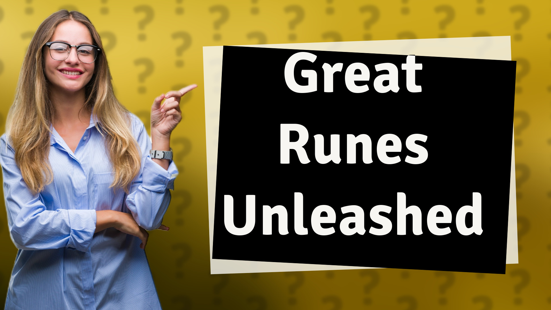 Great Runes Unleashed