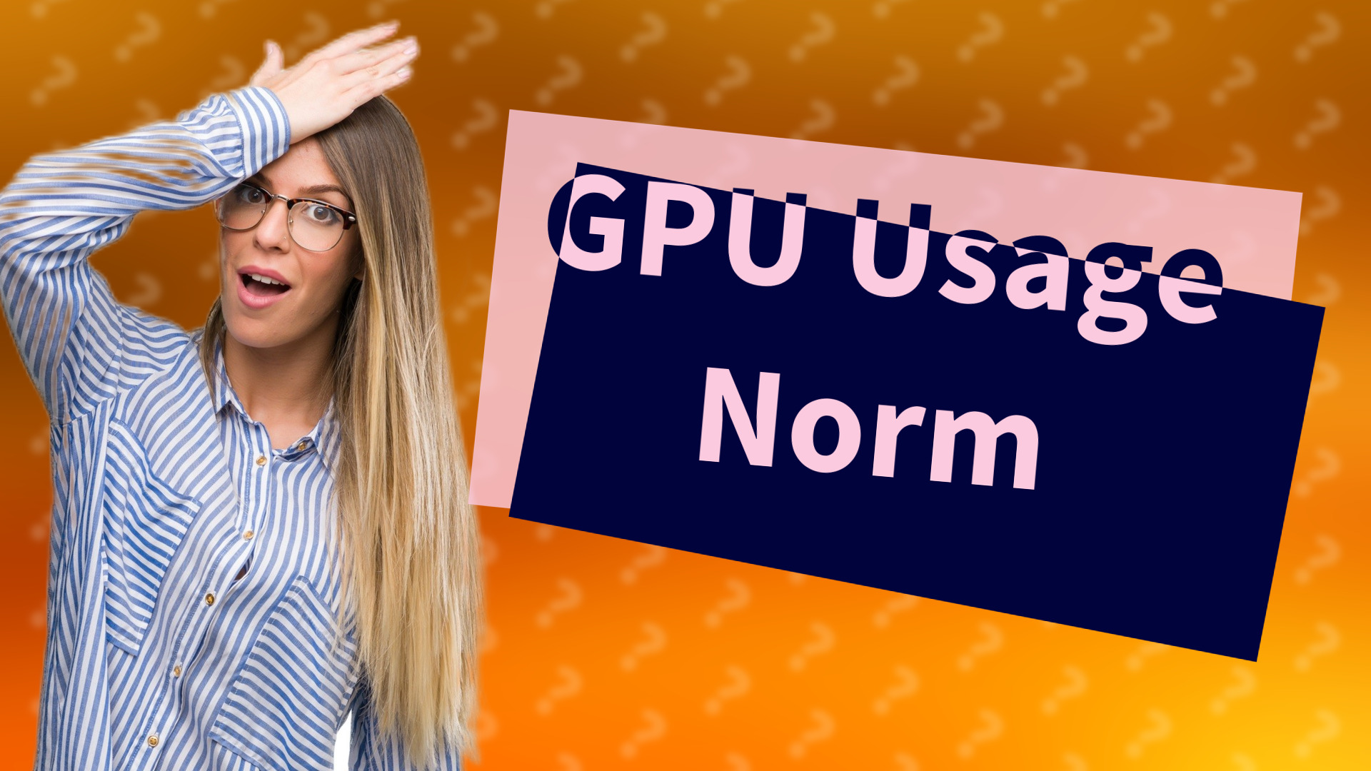 GPU Usage Norm