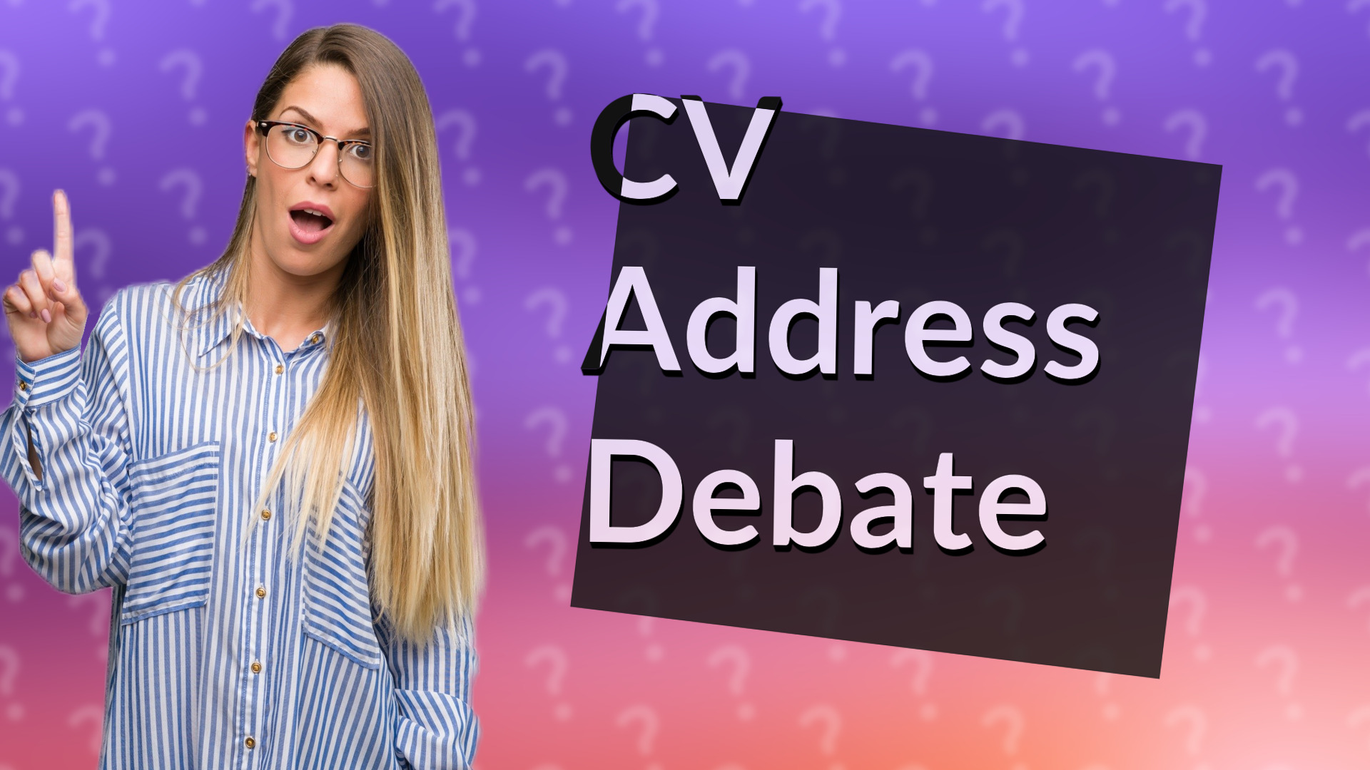 CV Address Debate