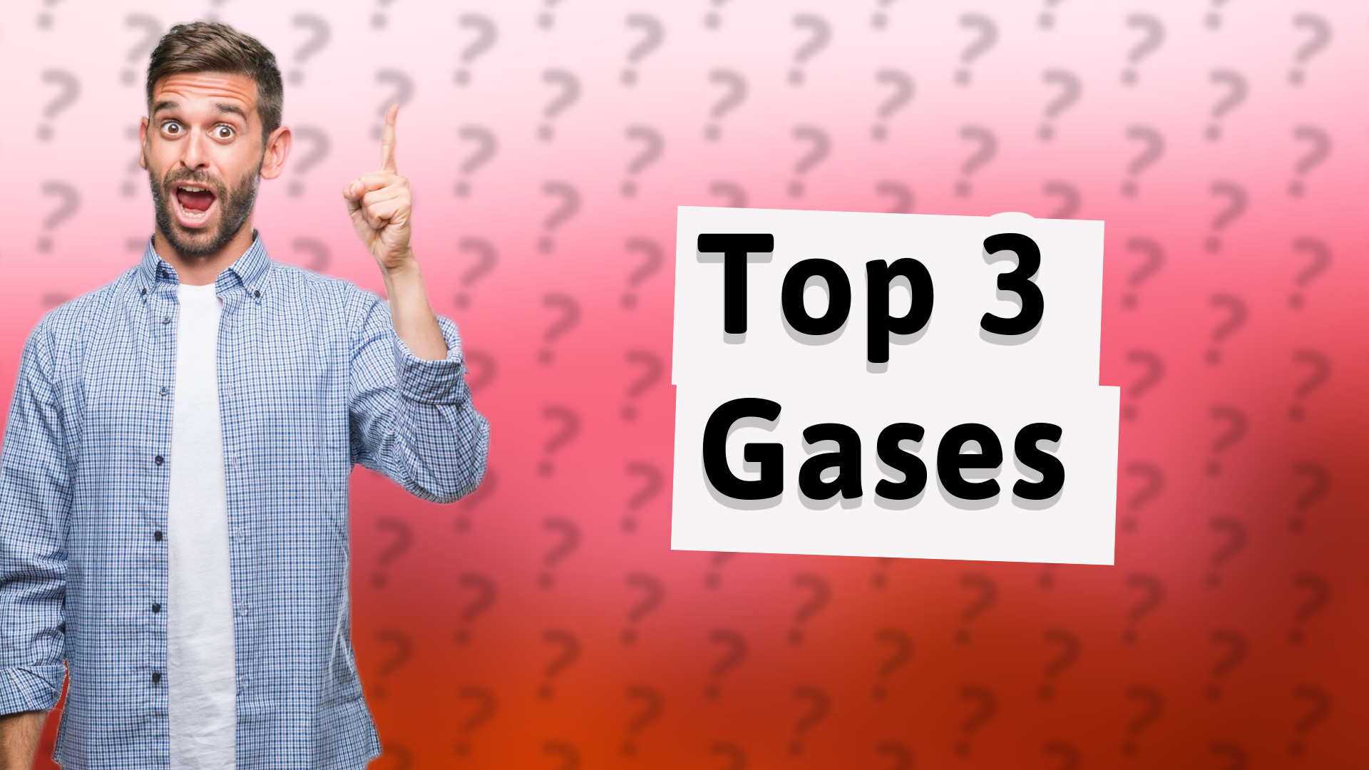 Top 3 Gases