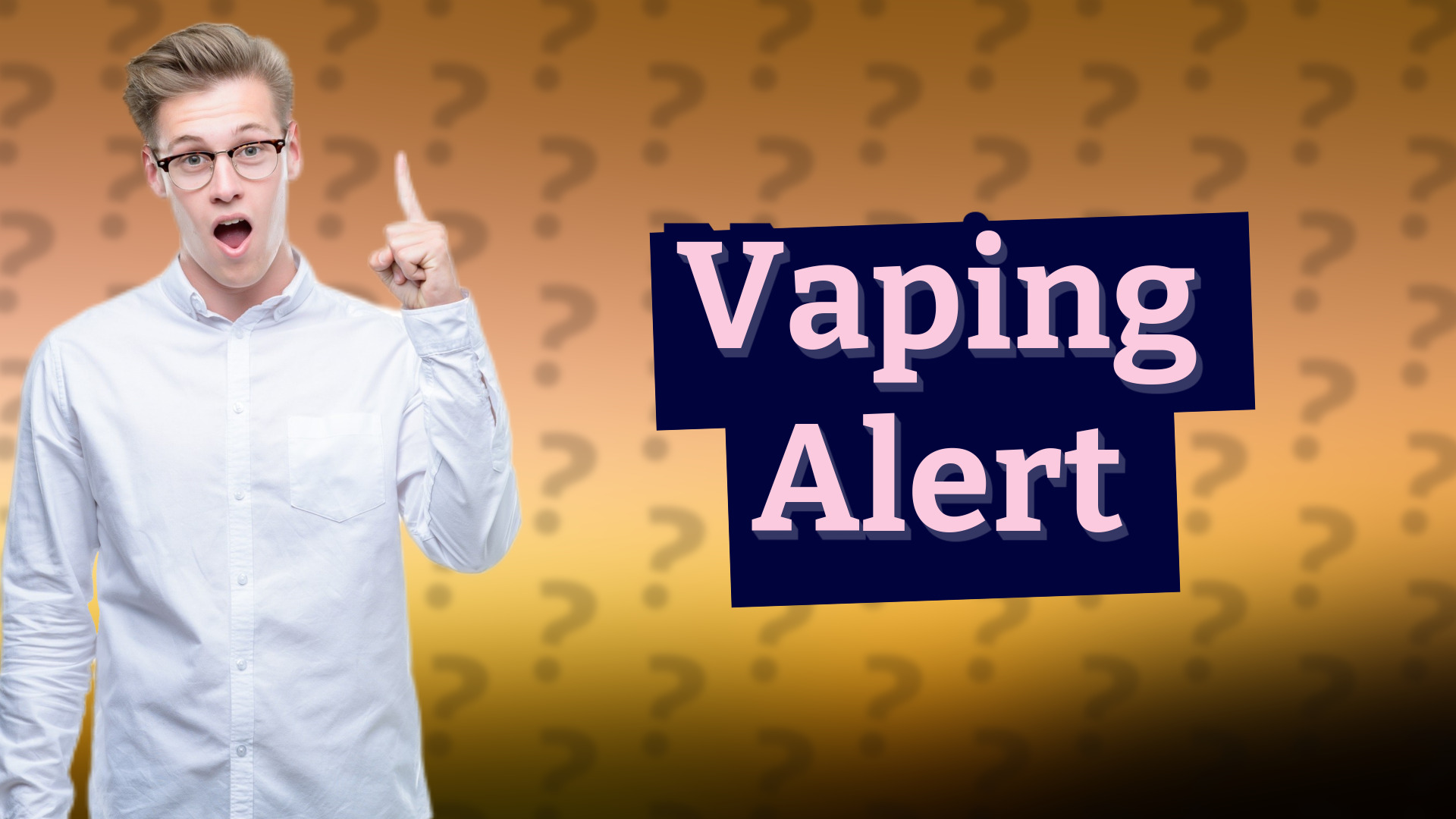 Vaping Alert