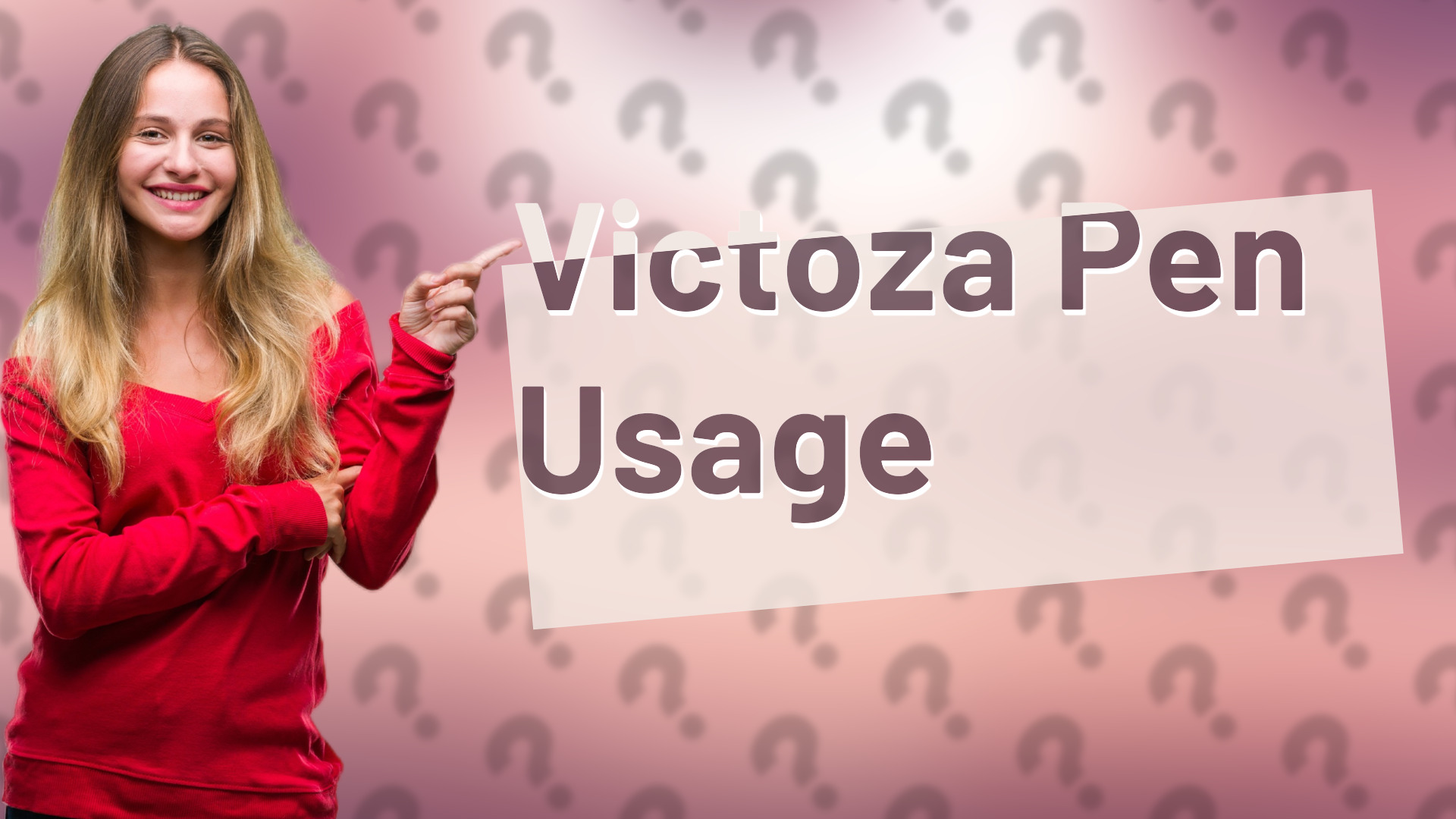 Victoza Pen Usage