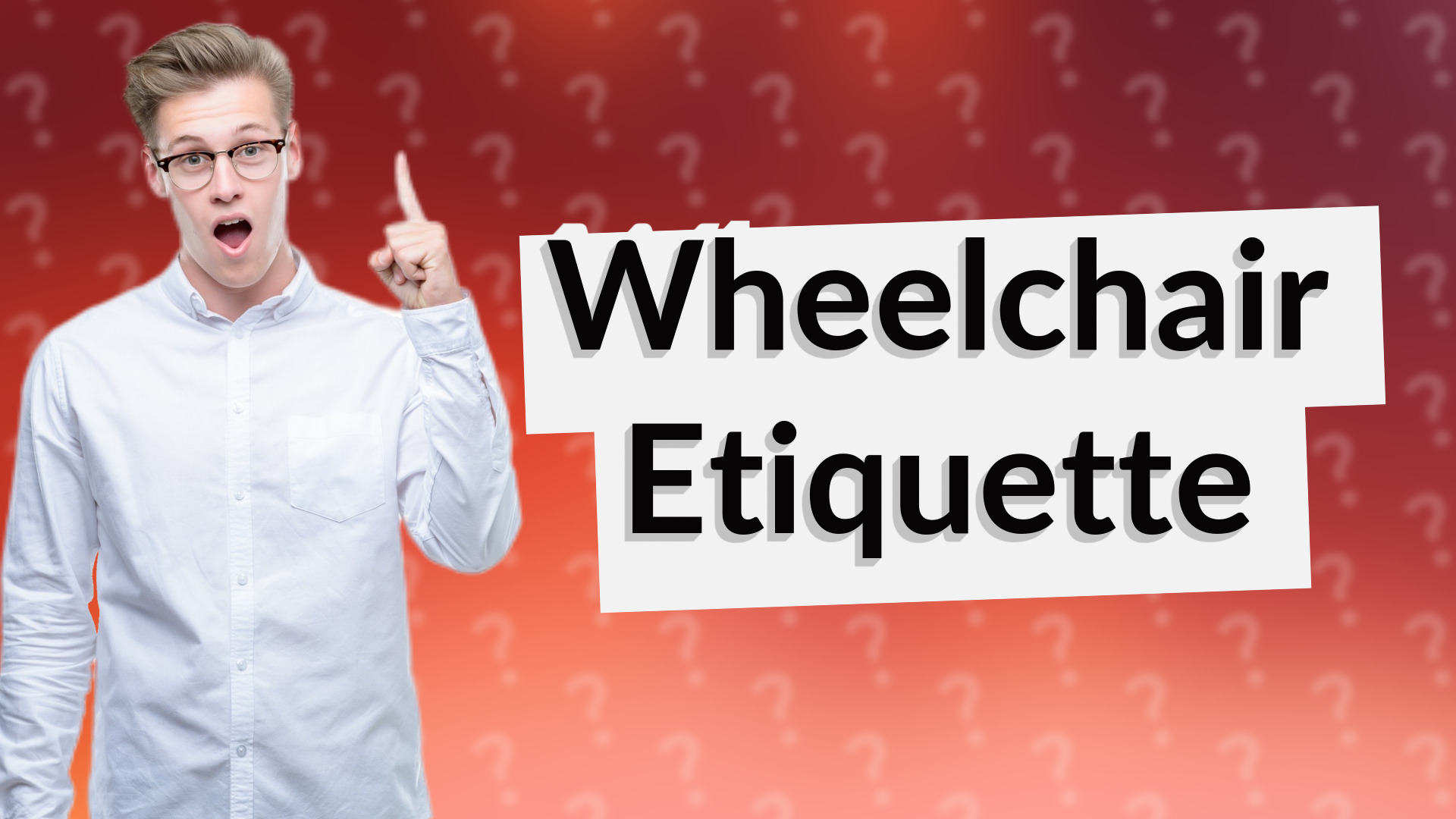 Wheelchair Etiquette