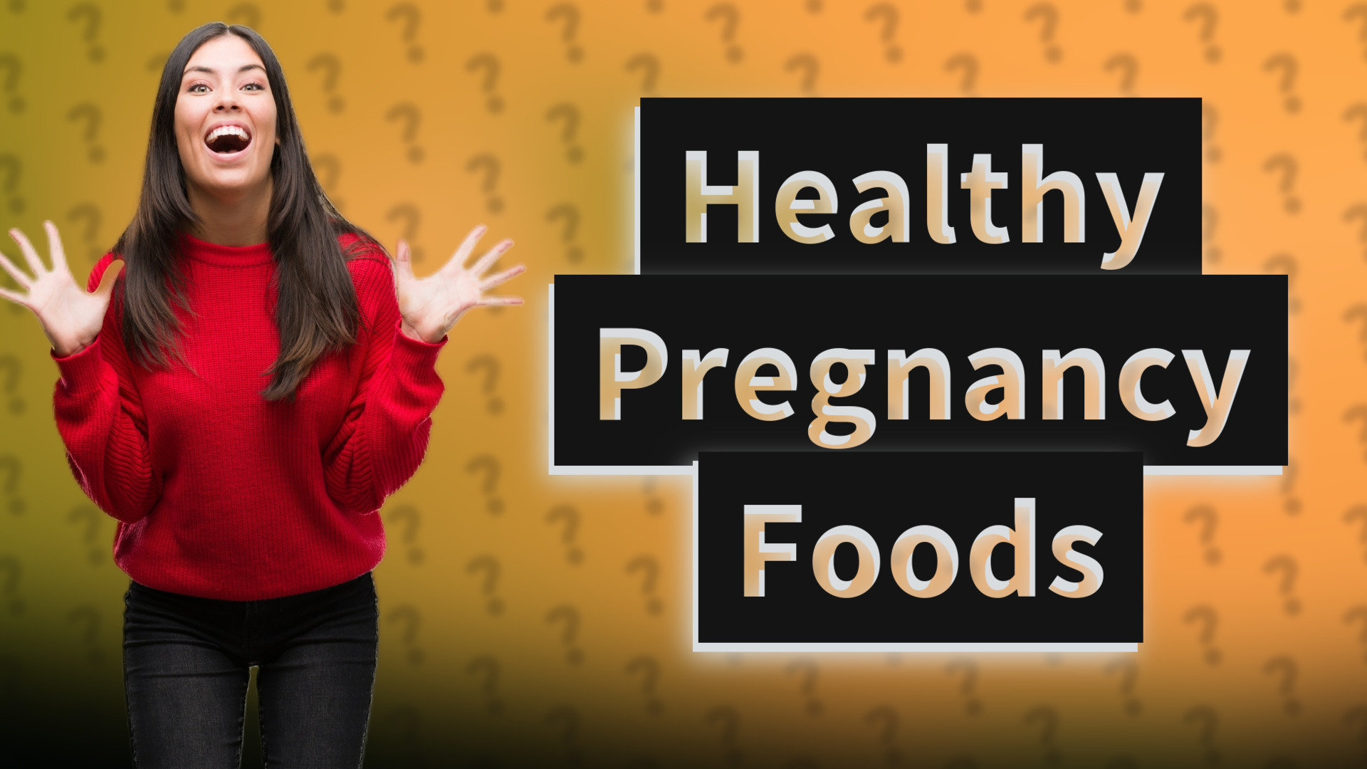 Healthy Pregnancy Foods