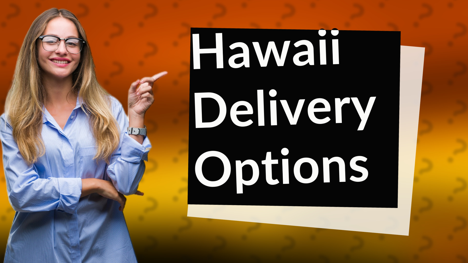 Hawaii Delivery Options