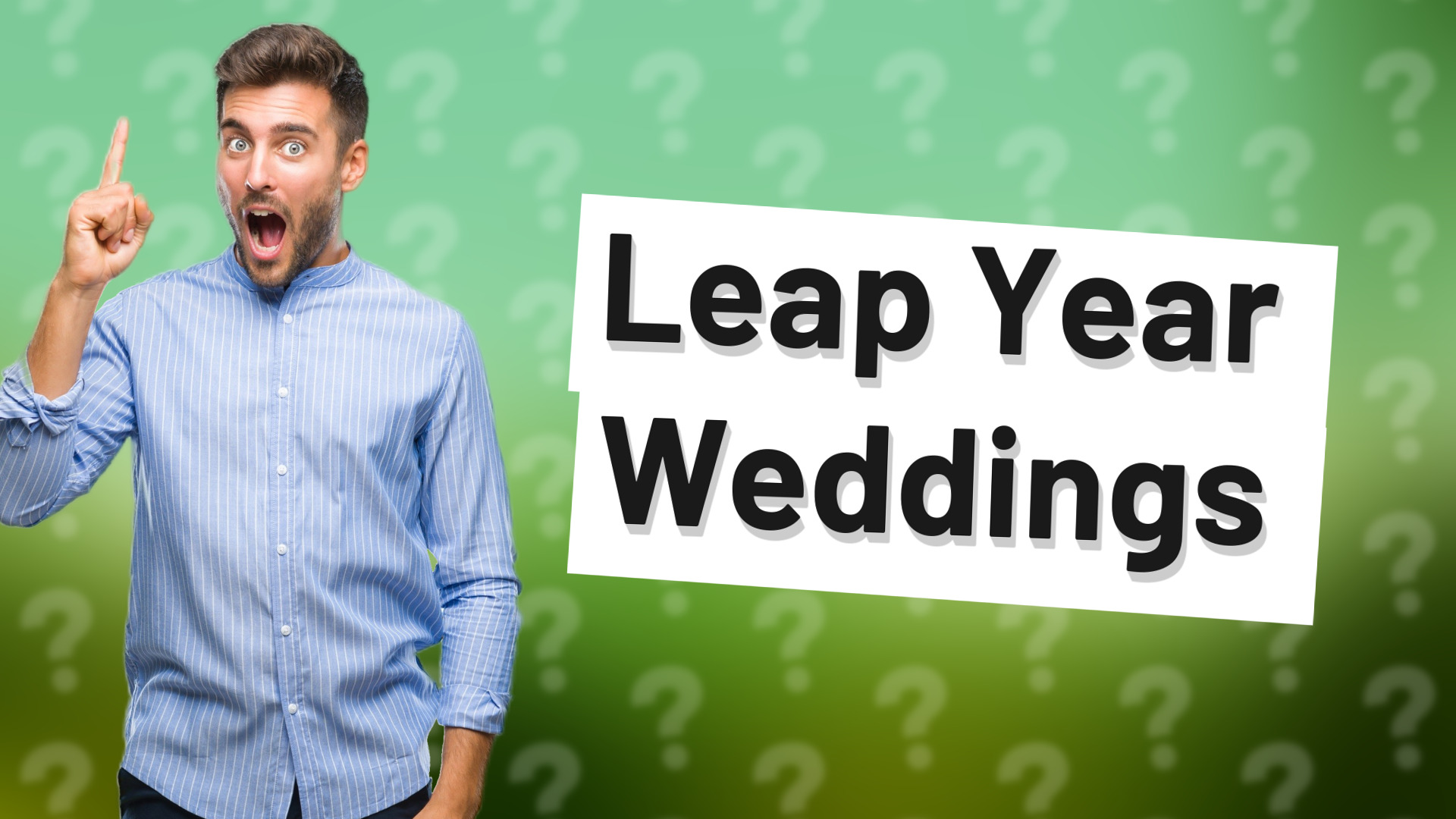 Leap Year Weddings