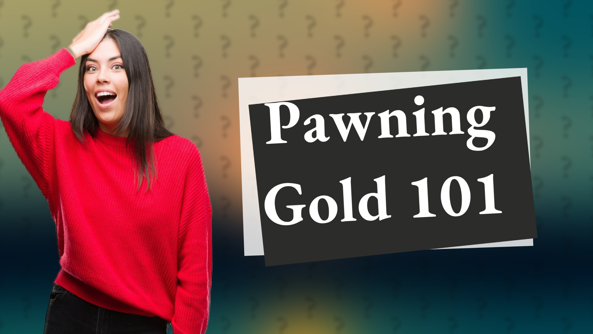 Pawning Gold 101
