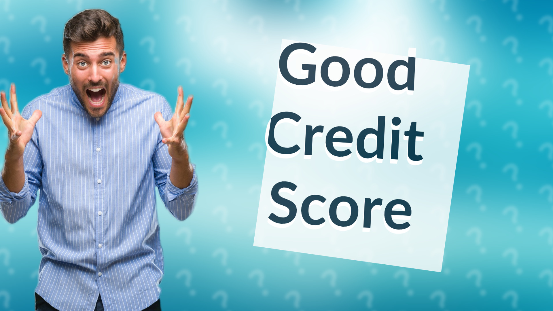 Good Credit Score