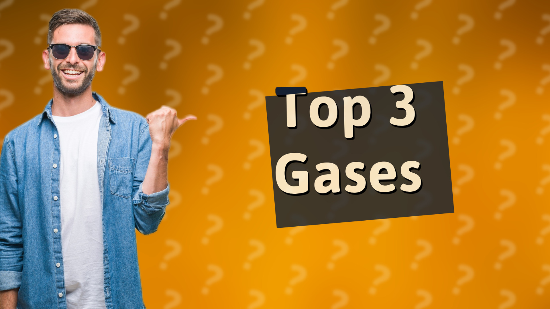 Top 3 Gases