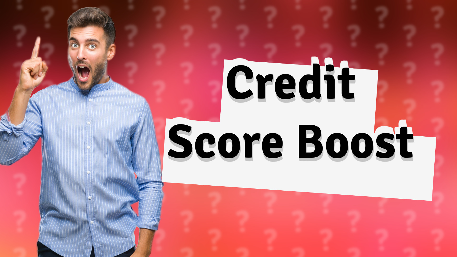 Credit Score Boost