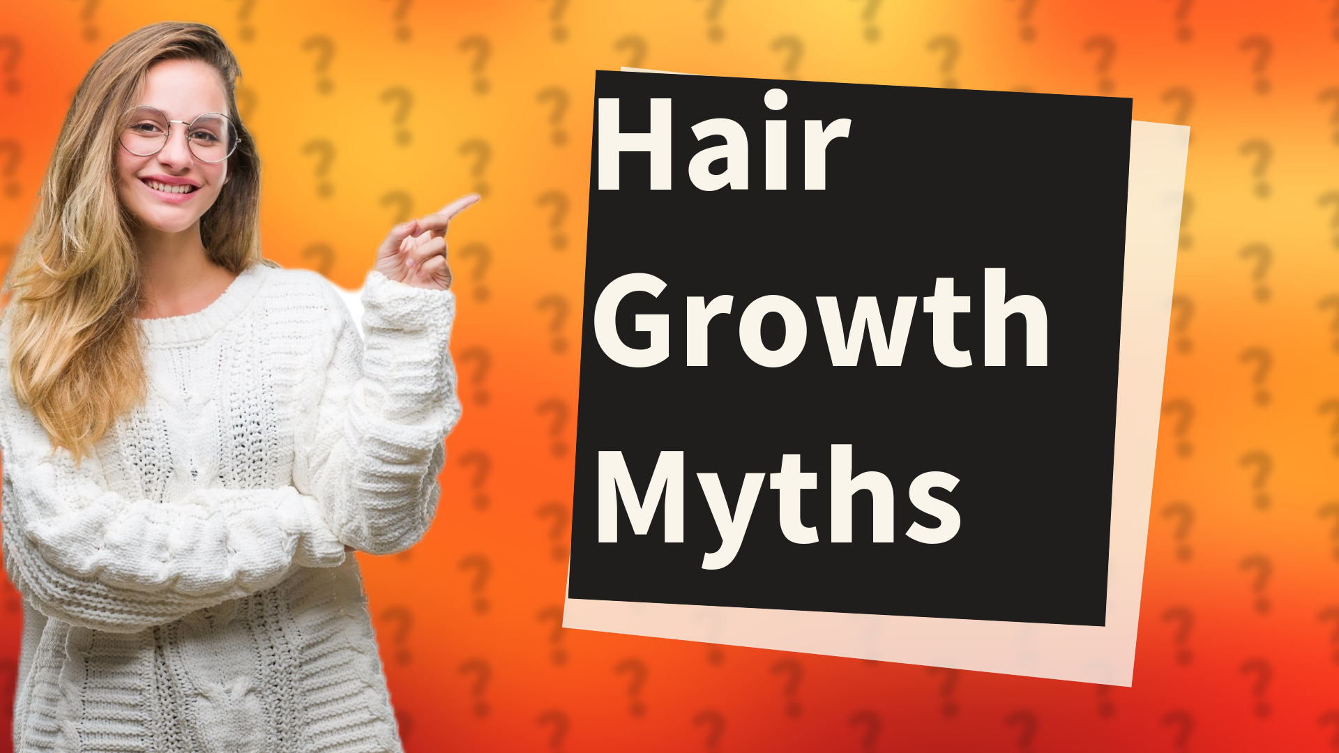 Hair Growth Myths