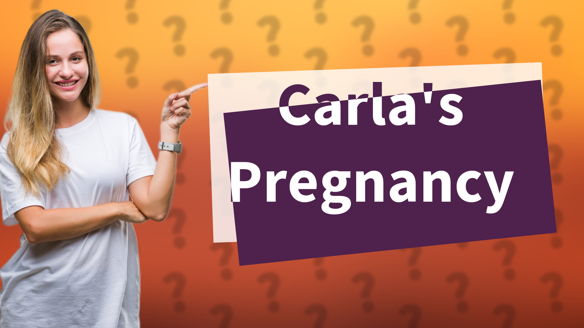 Carla's Pregnancy