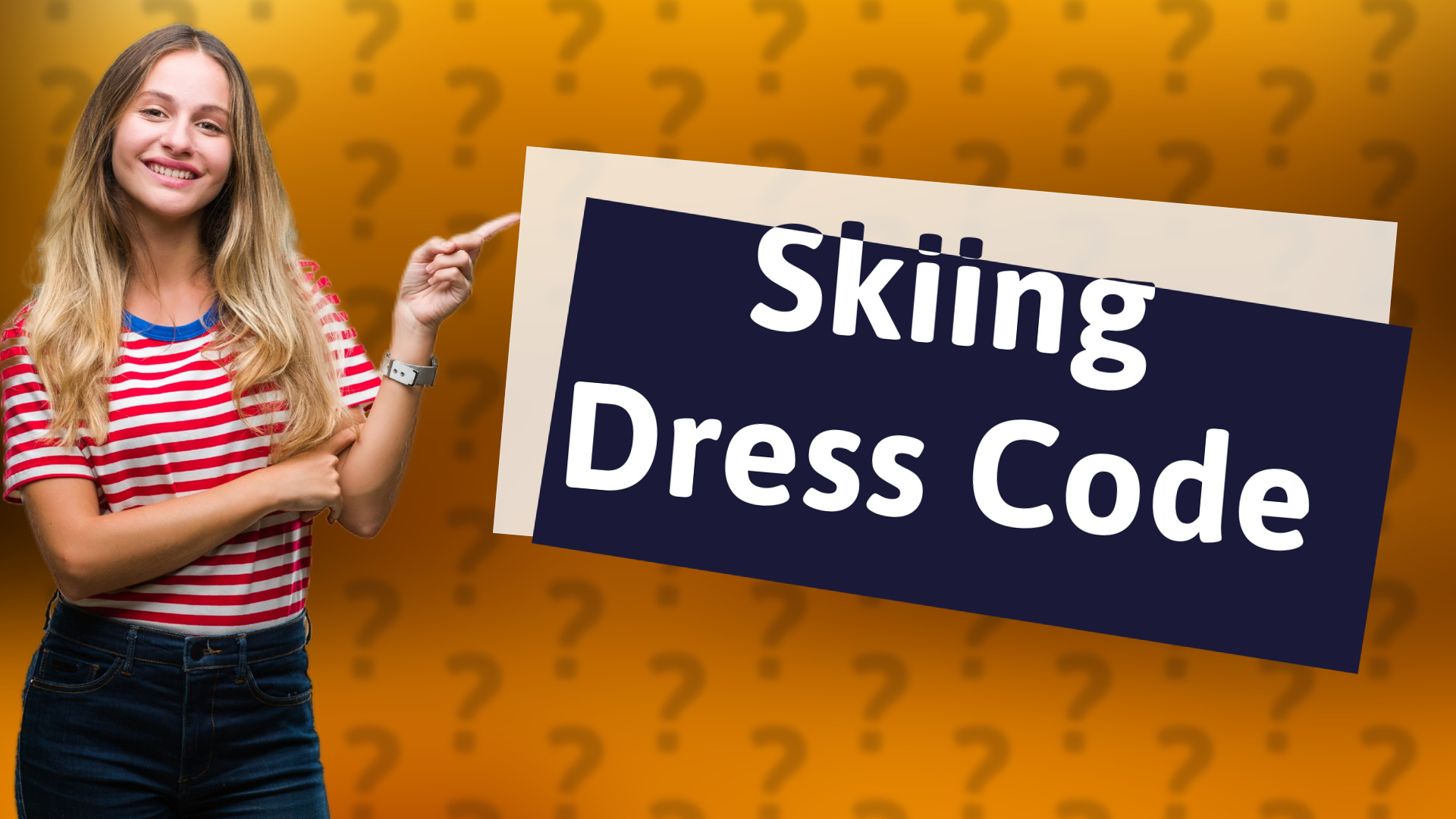 Skiing Dress Code