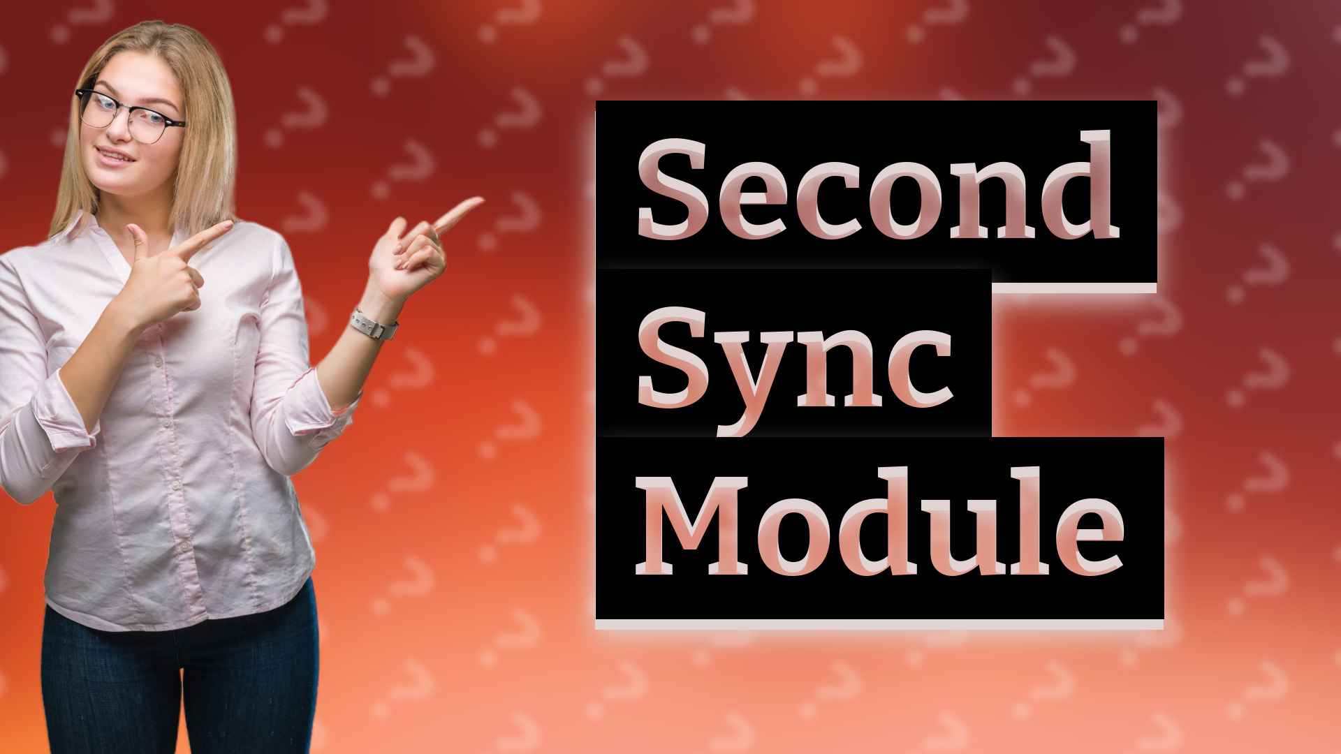 Second Sync Module