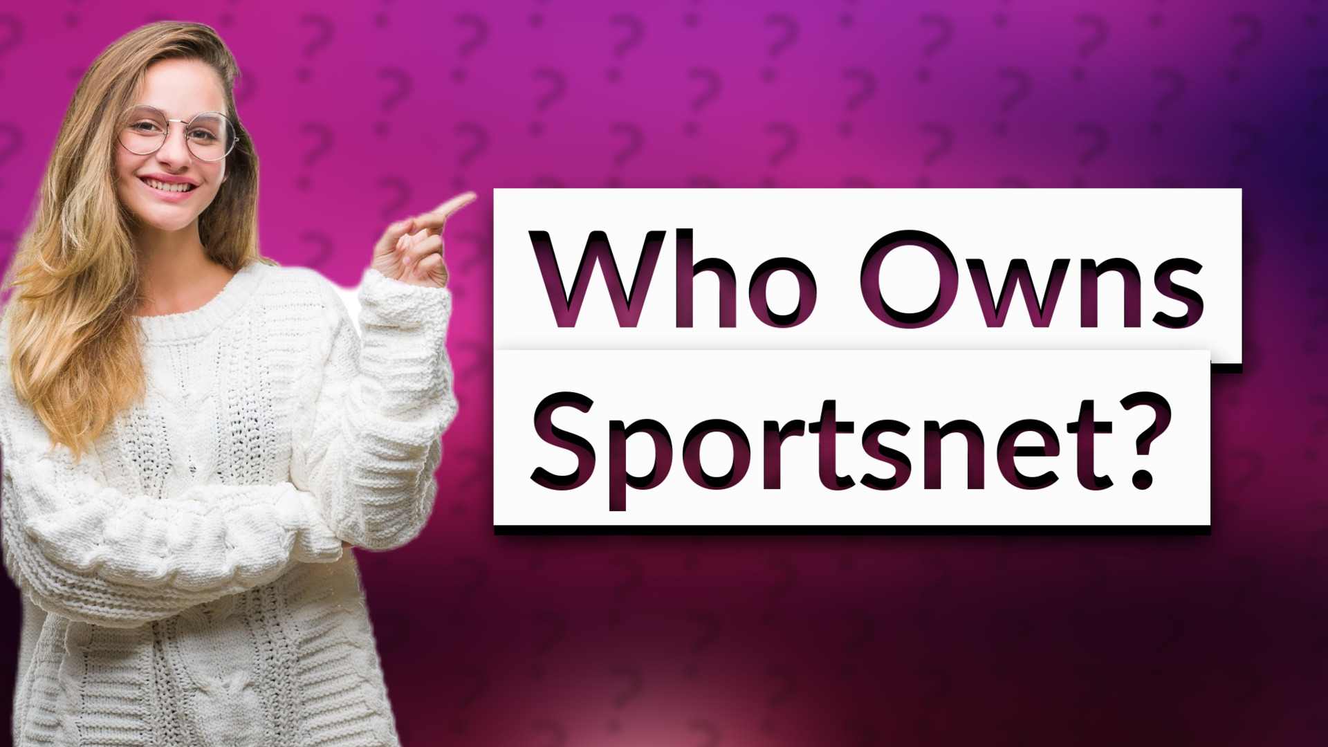 Who Owns Sportsnet?