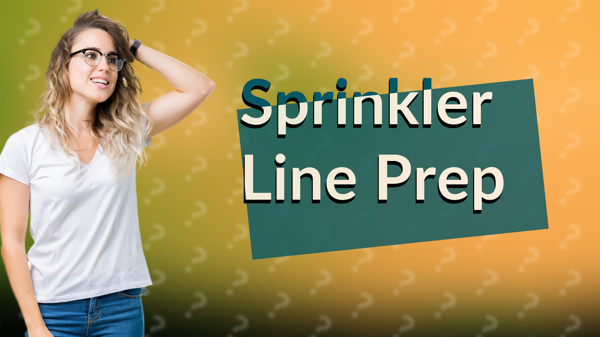 Sprinkler Line Prep