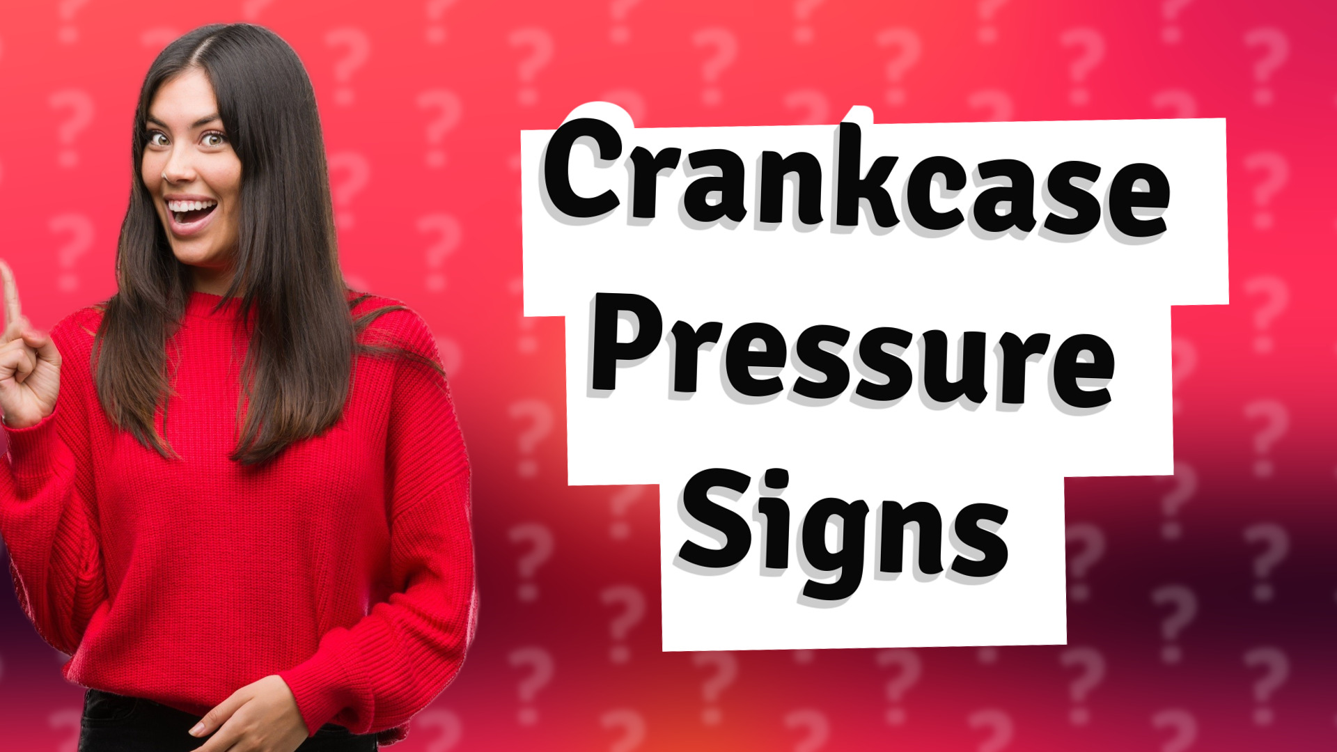 Crankcase Pressure Signs