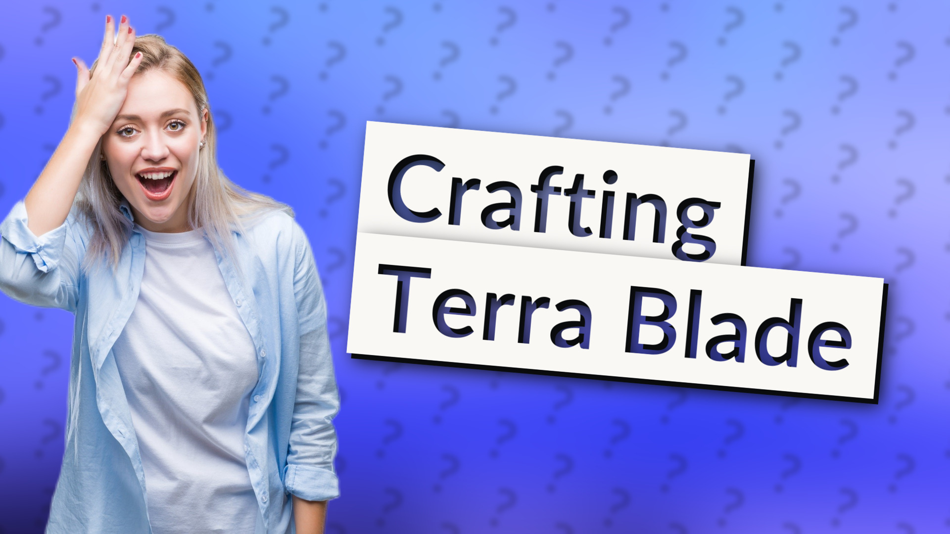 Crafting Terra Blade