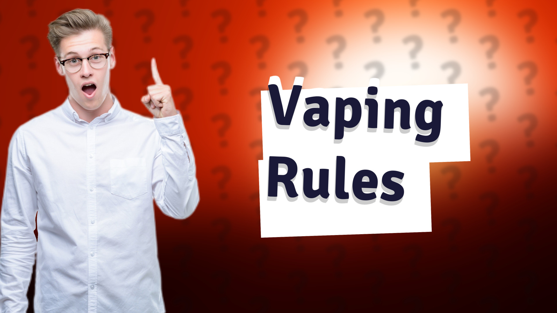 Vaping Rules