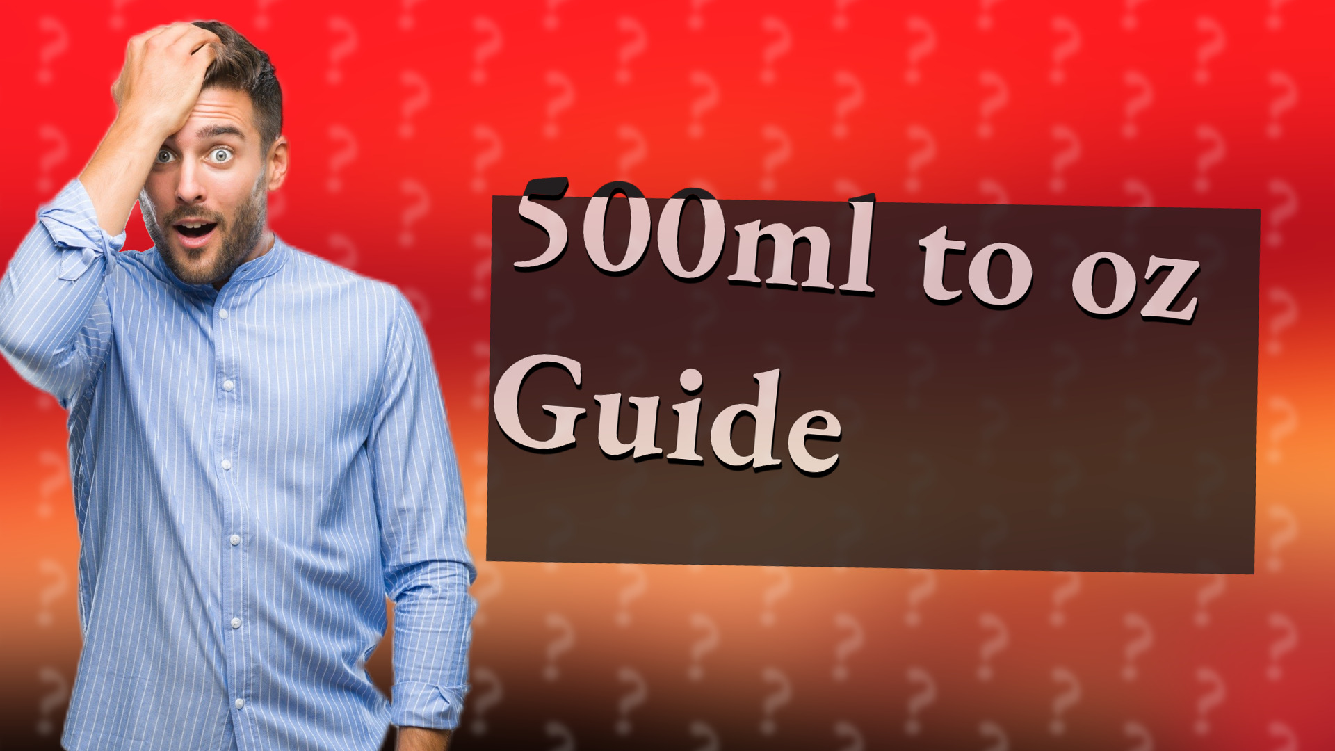 500ml to oz Guide