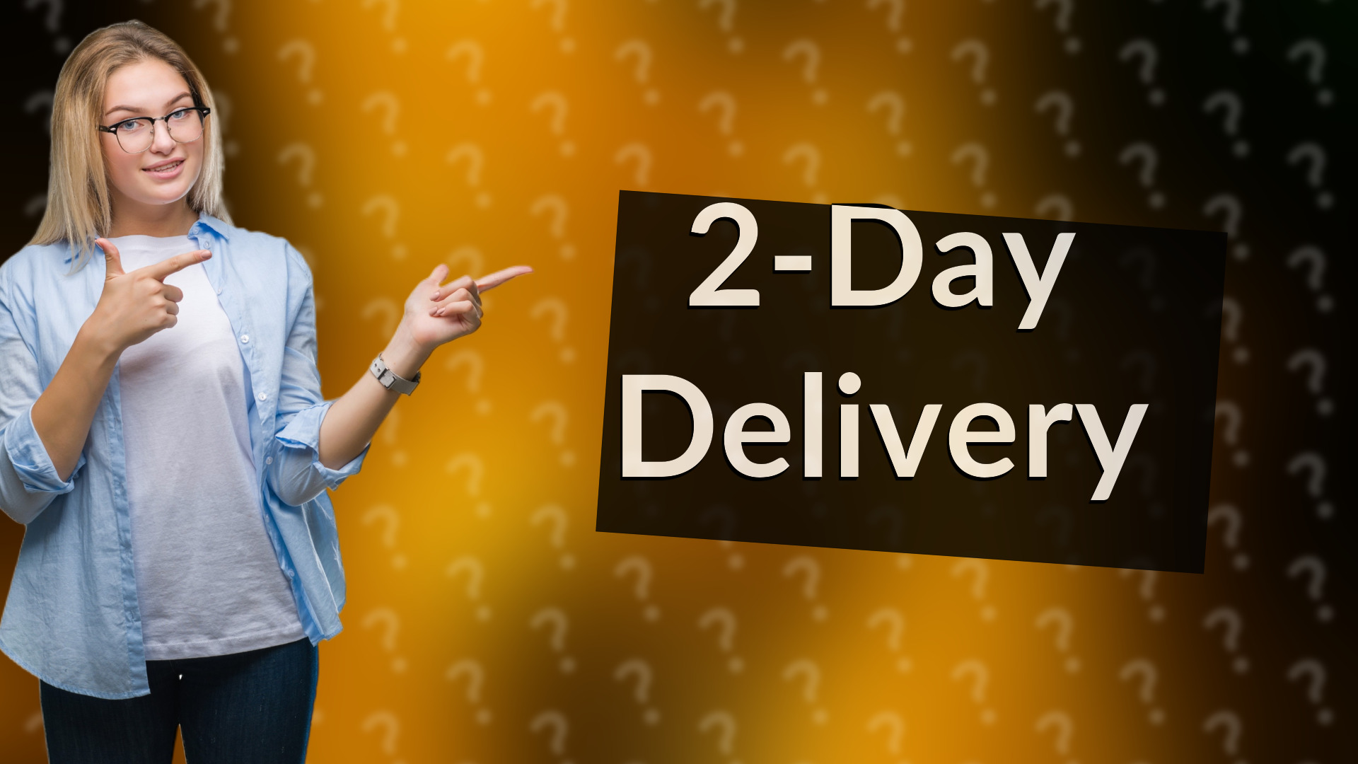 2-Day Delivery