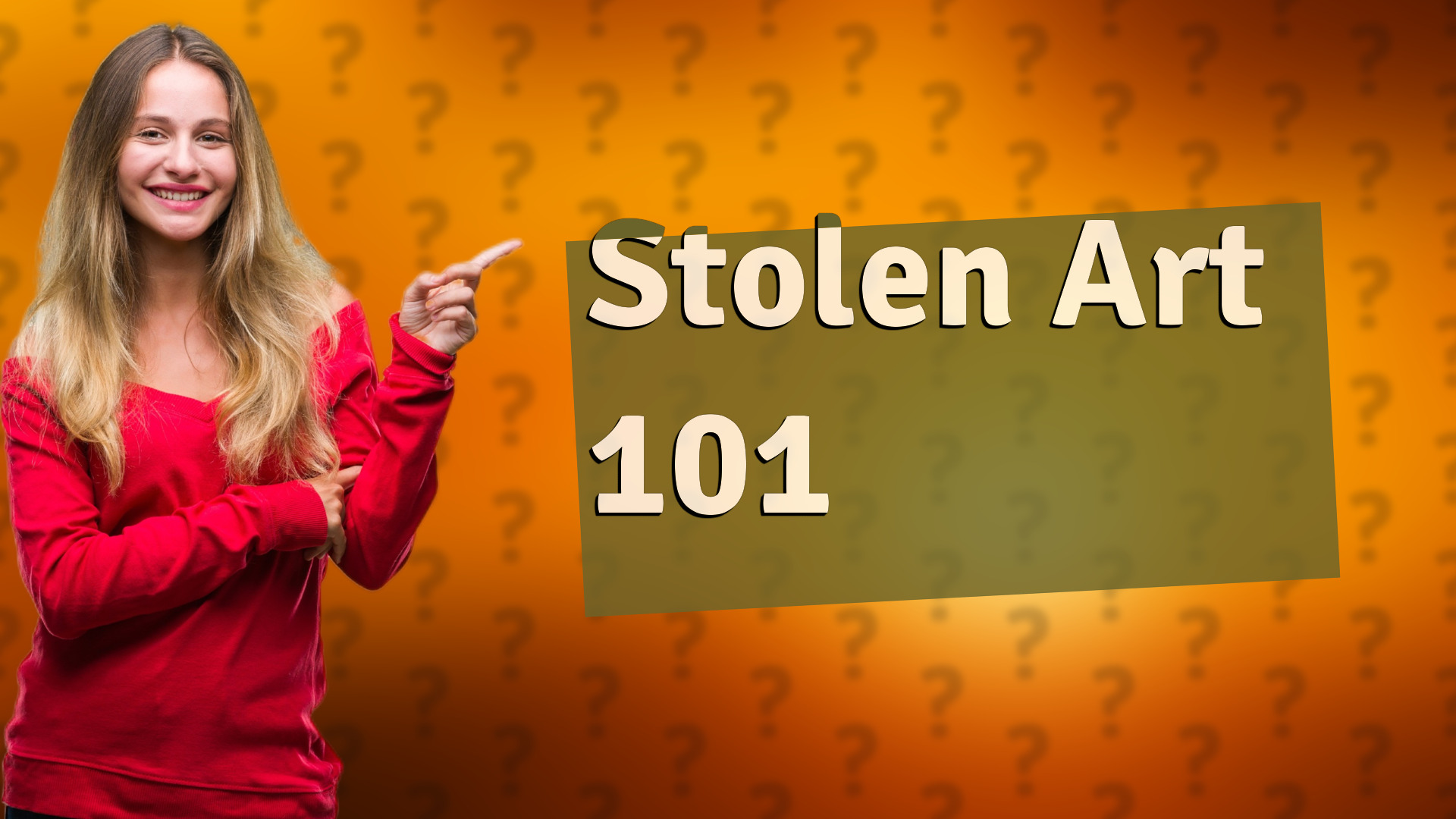 Stolen Art 101