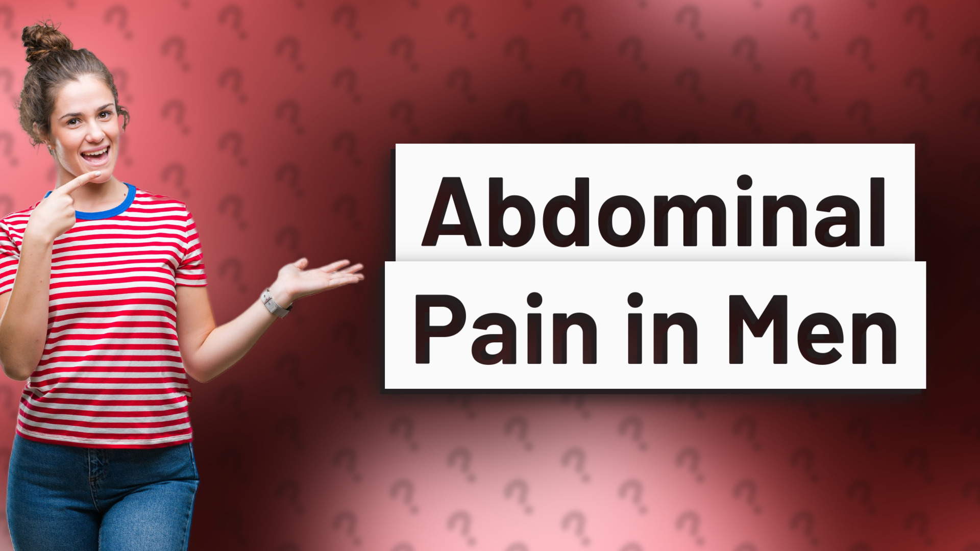 Abdominal Pain in Men