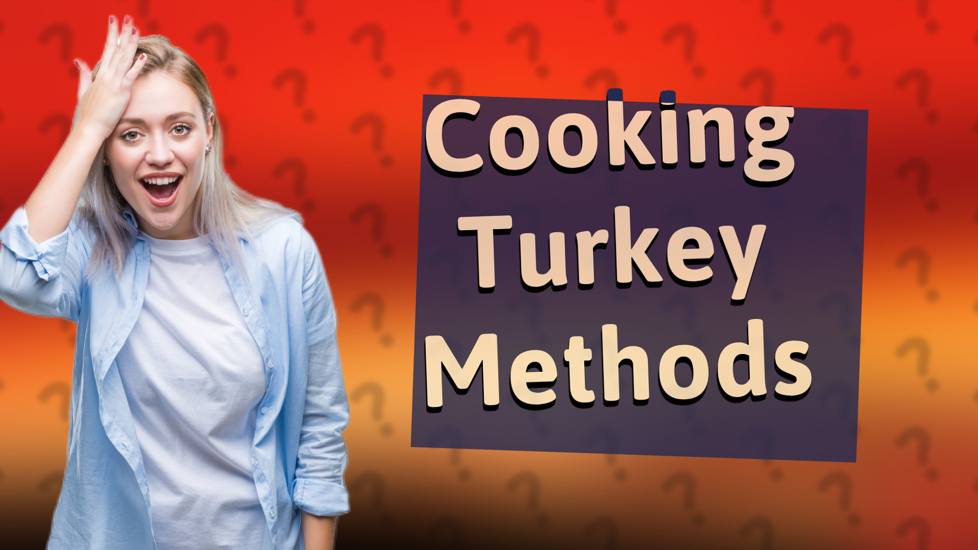 Cooking Turkey Methods