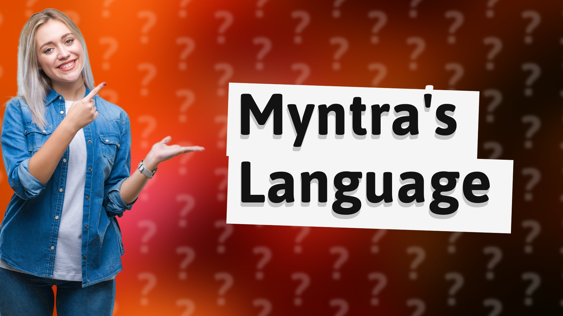 Myntra's Language