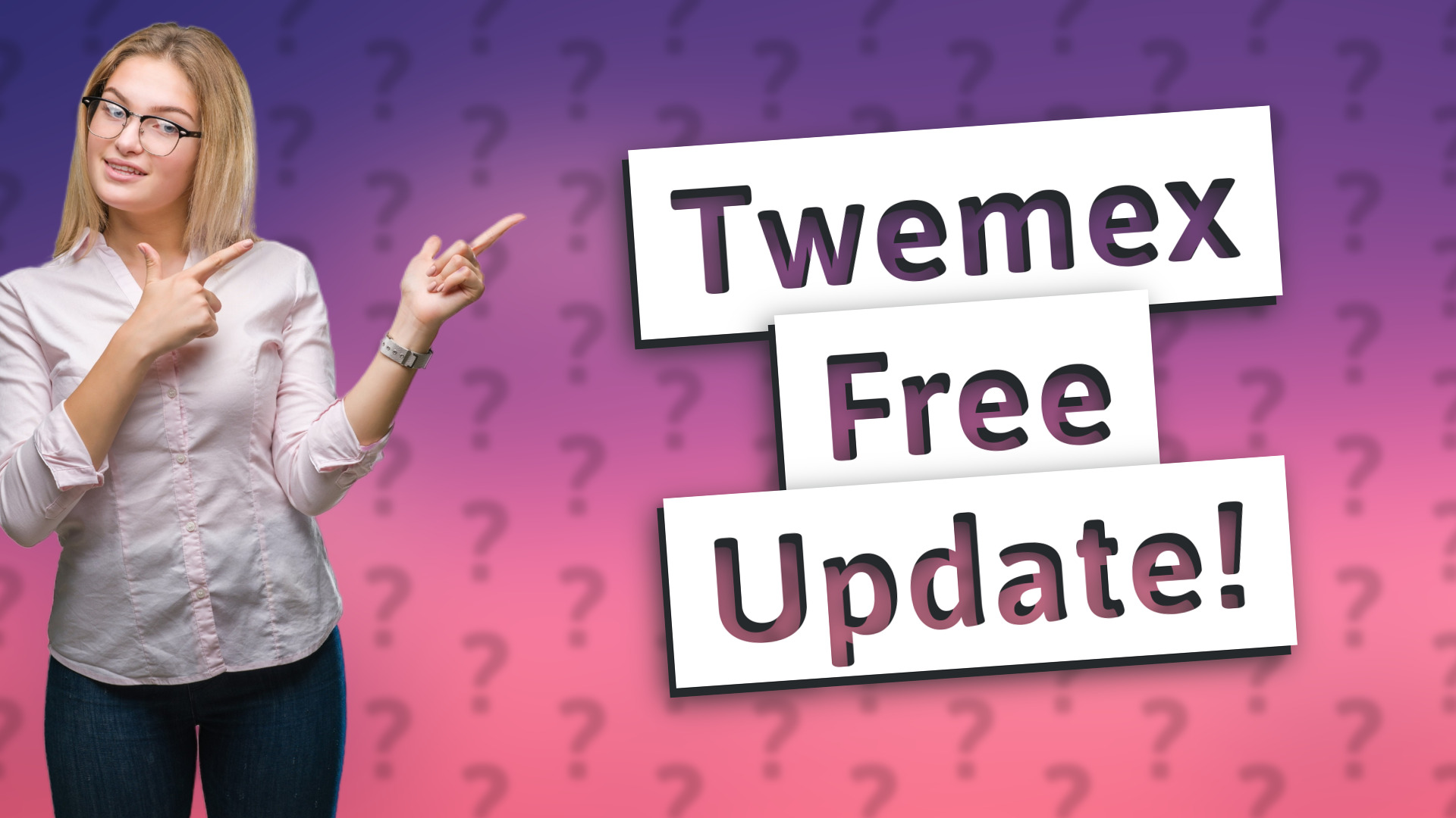 Twemex Free Update!