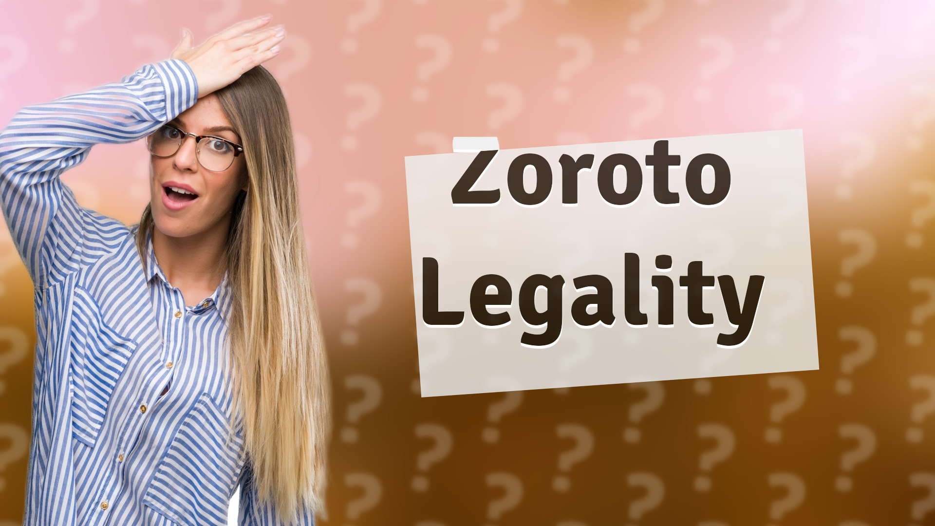 Zoroto Legality