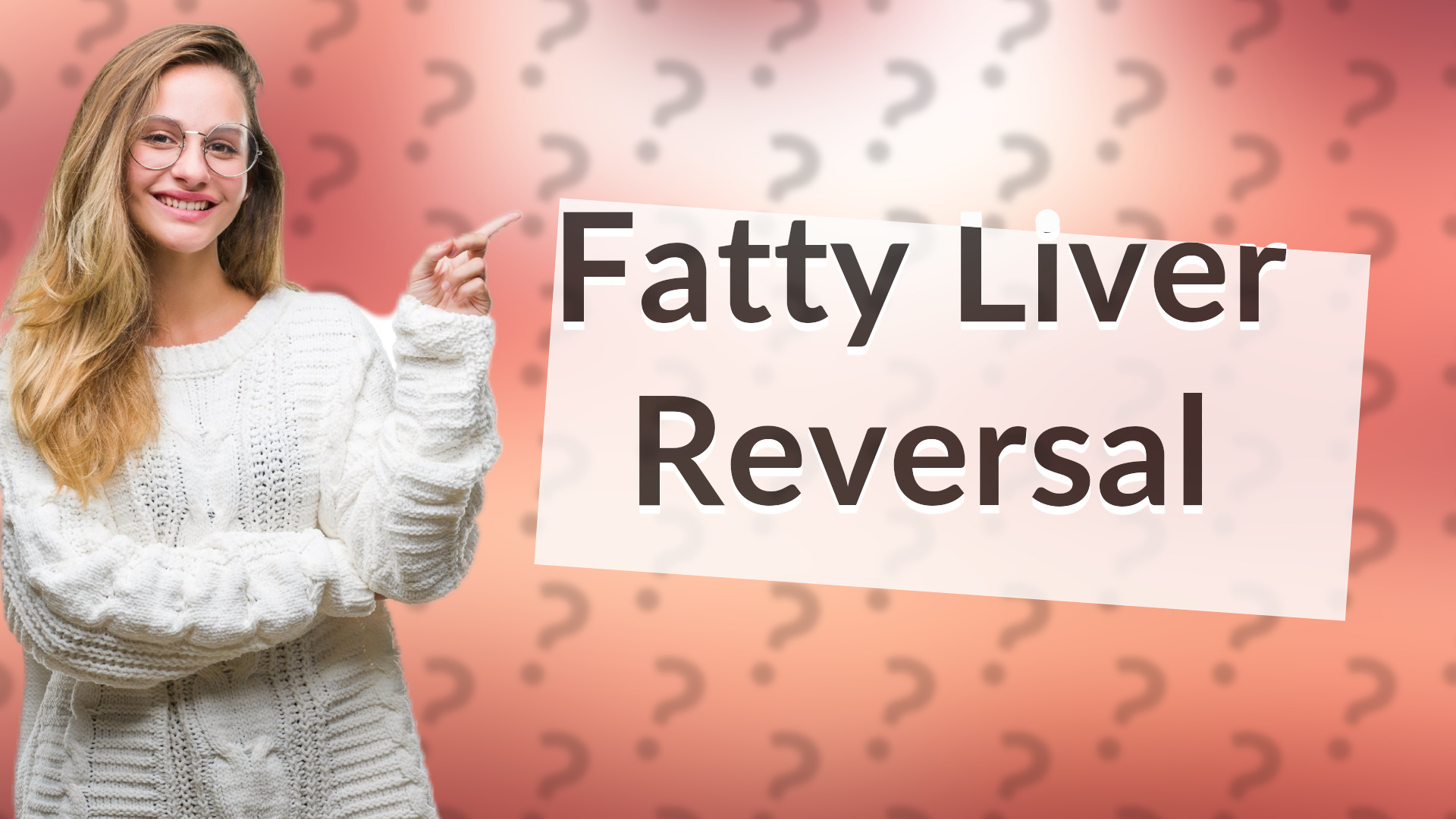 Fatty Liver Reversal