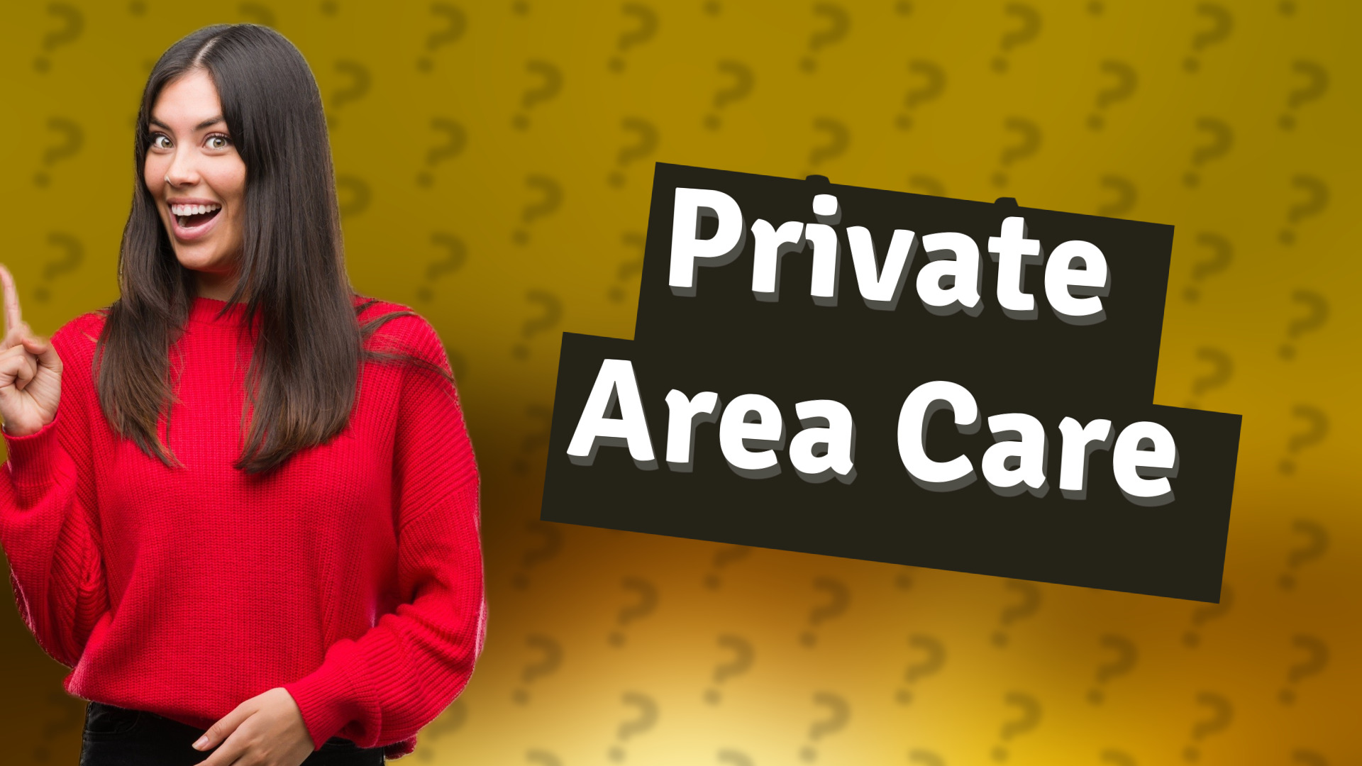 Private Area Care