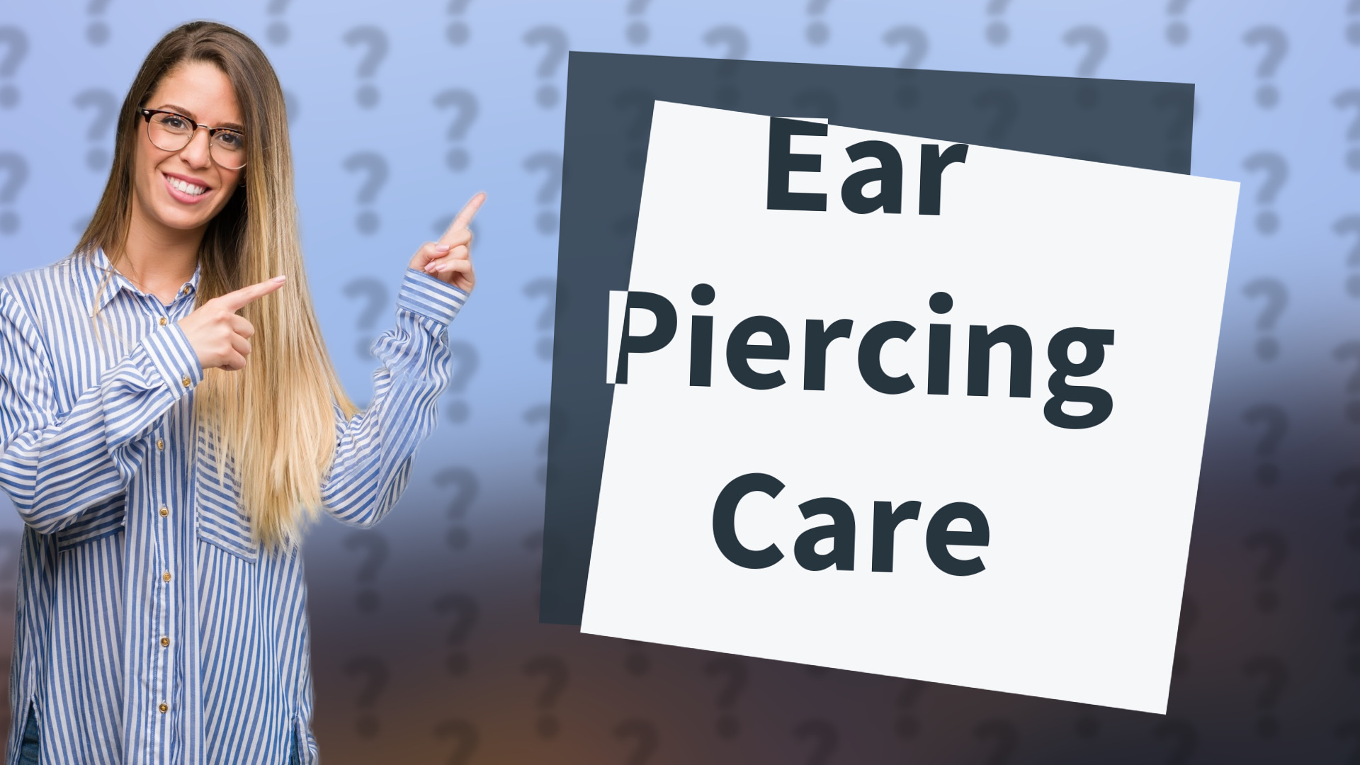 Ear Piercing Care