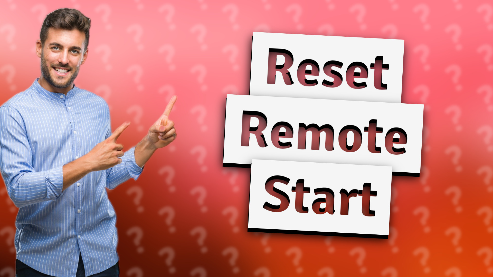 Reset Remote Start