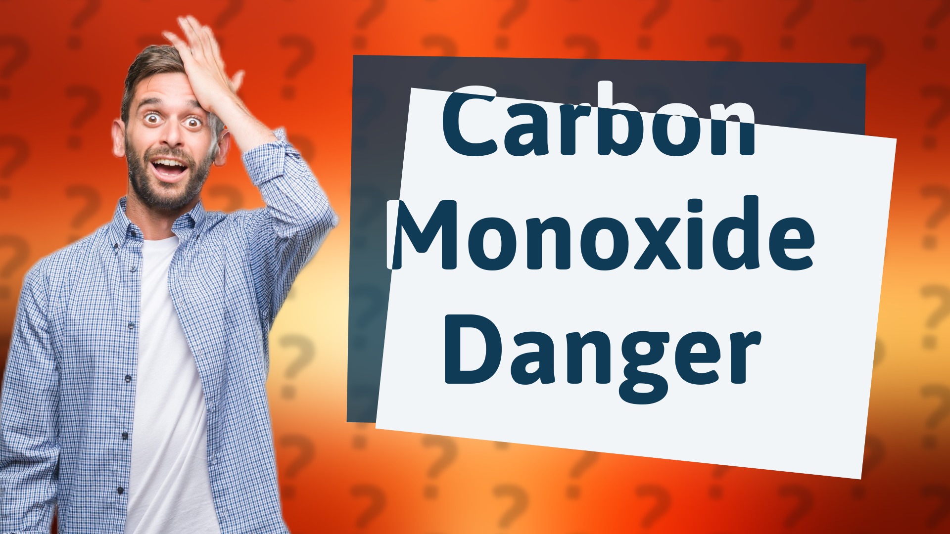 Carbon Monoxide Danger