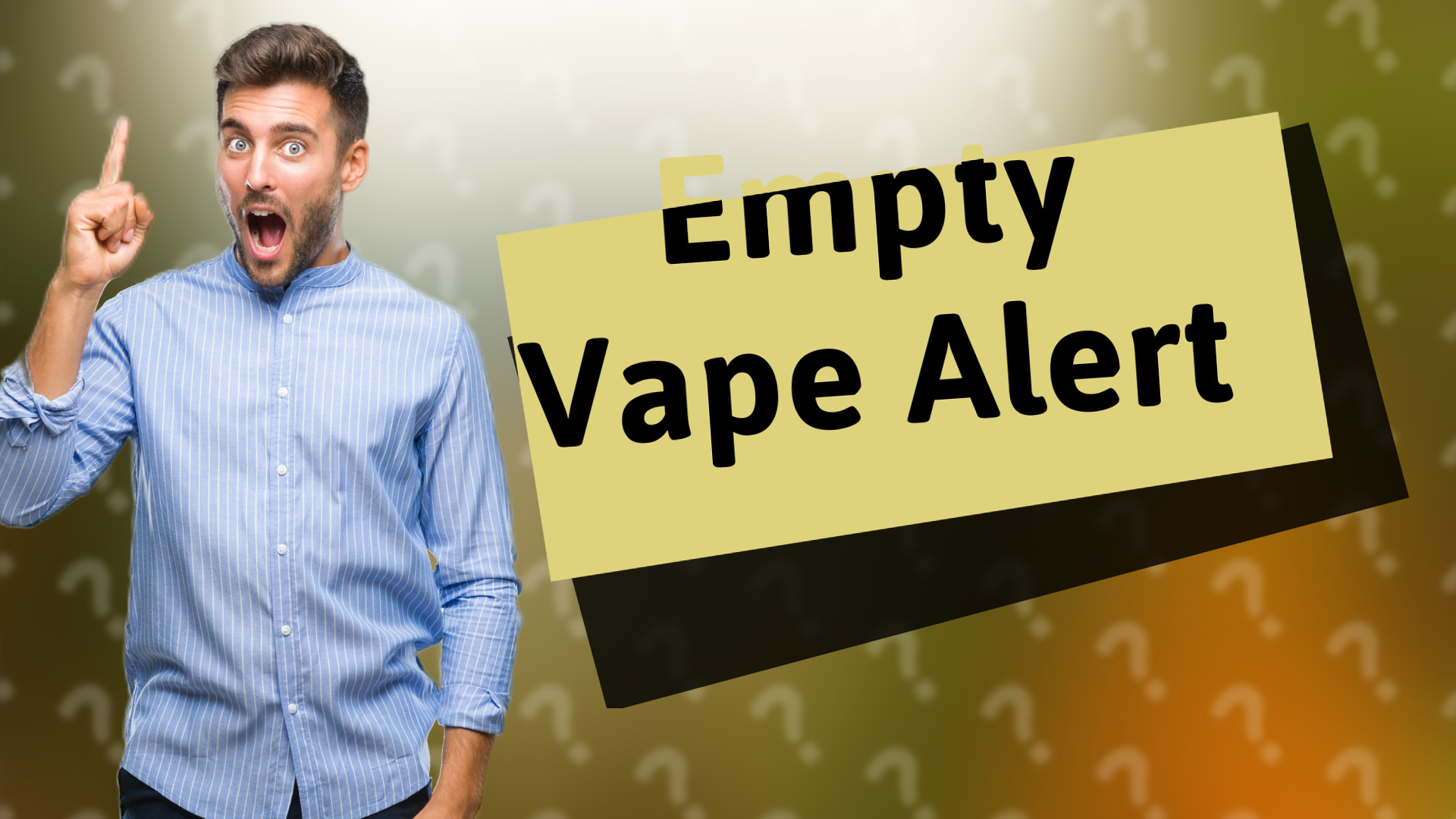 Empty Vape Alert