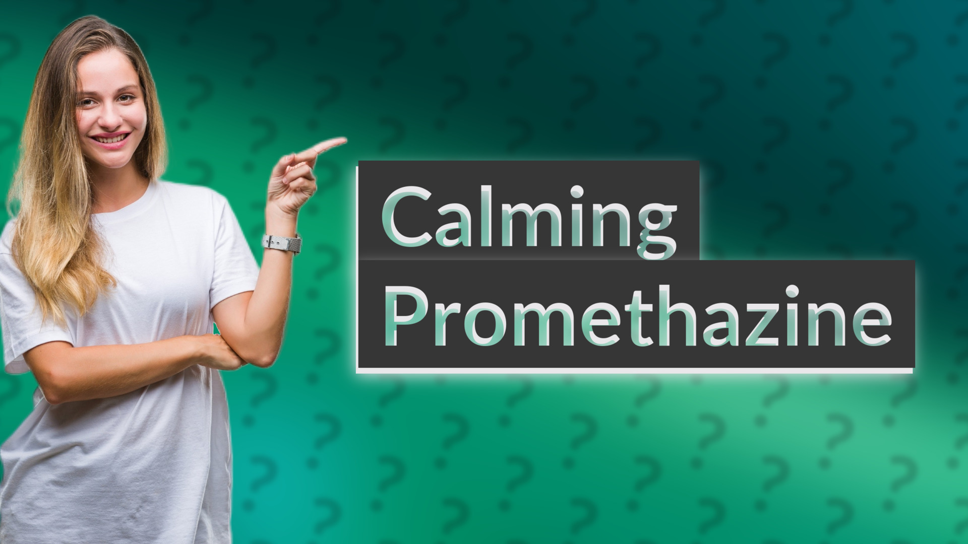 Calming Promethazine