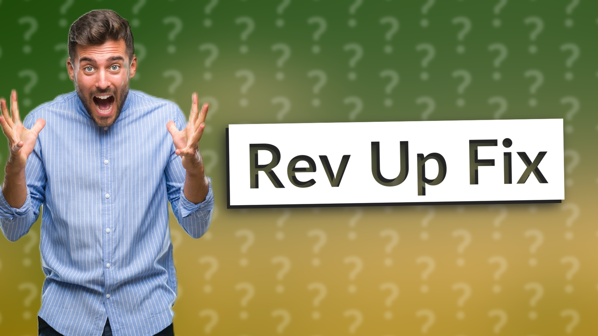 Rev Up Fix