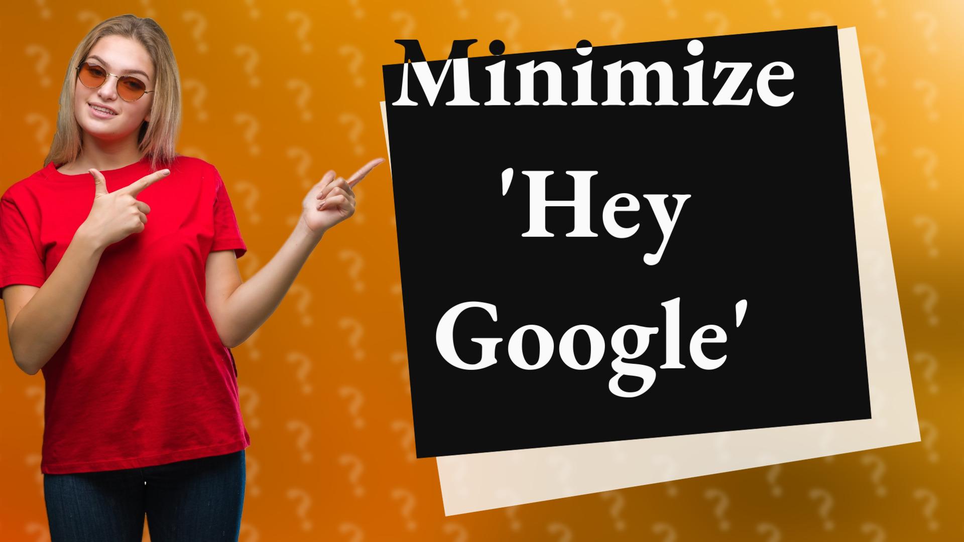 Minimize 'Hey Google'