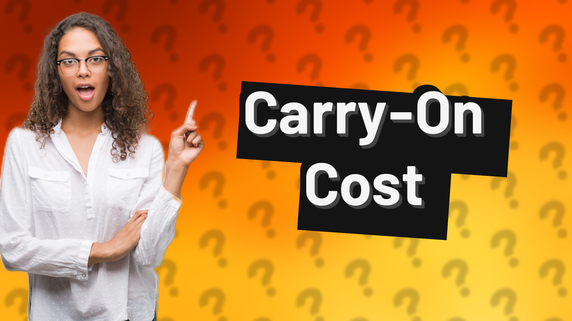 Carry-On Cost