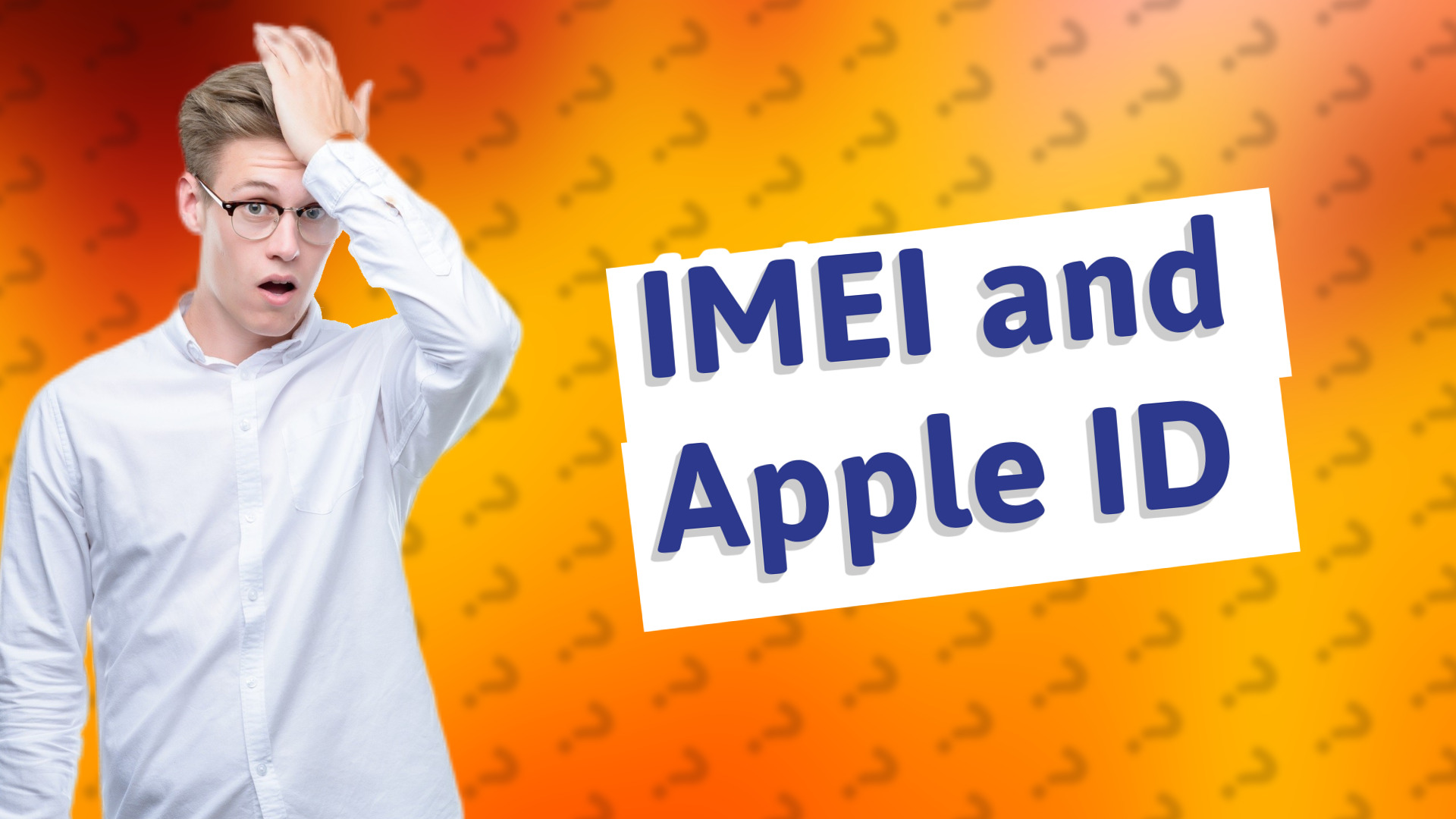 IMEI and Apple ID