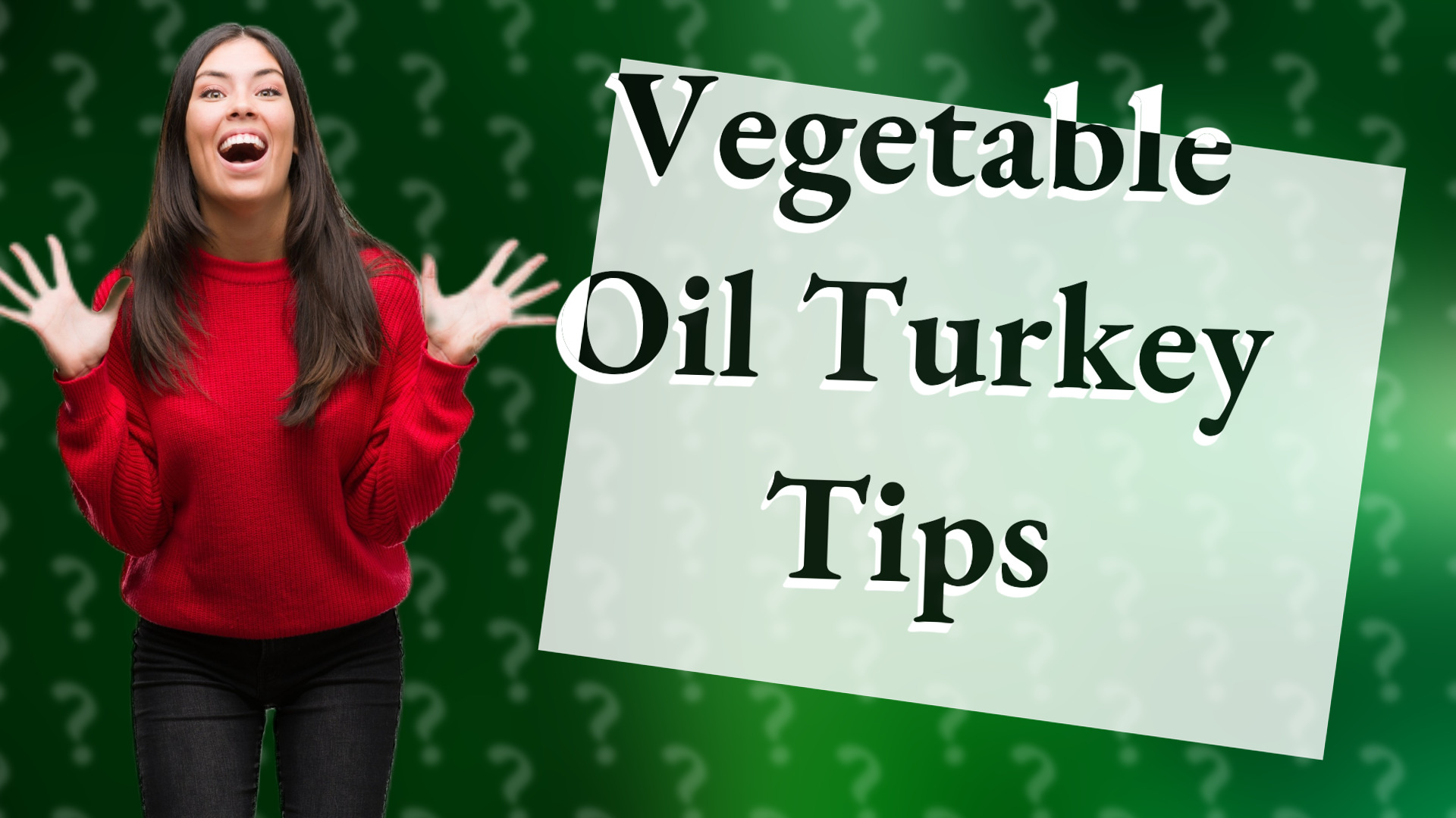 Vegetable Oil Turkey Tips