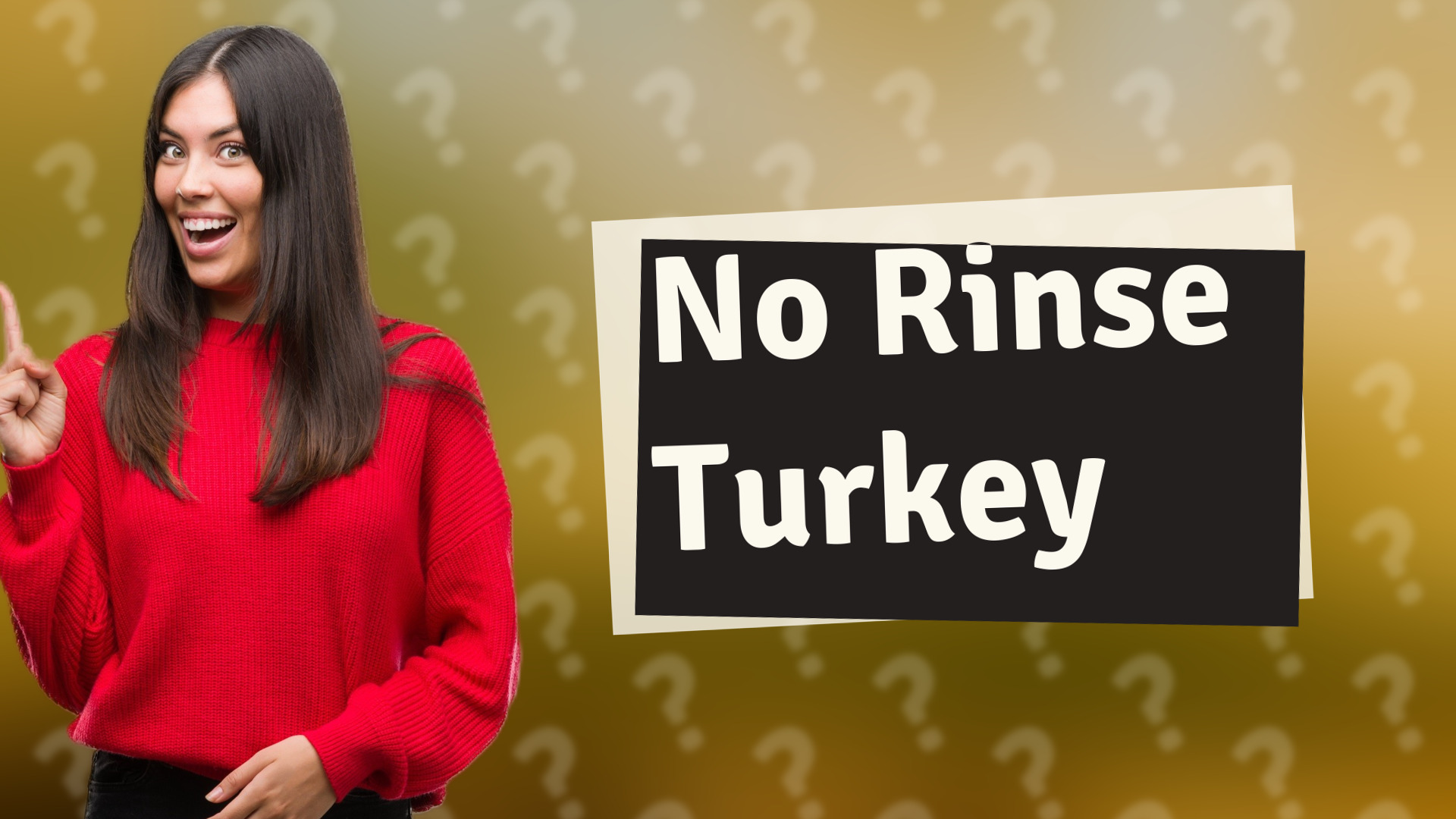 No Rinse Turkey