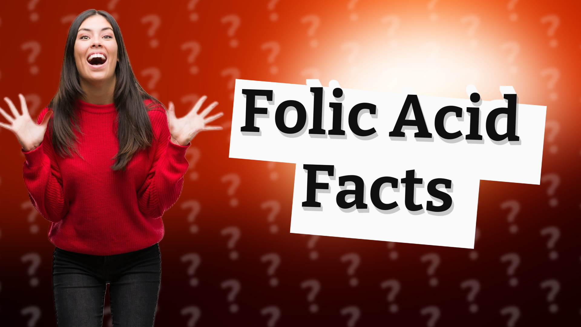 Folic Acid Facts