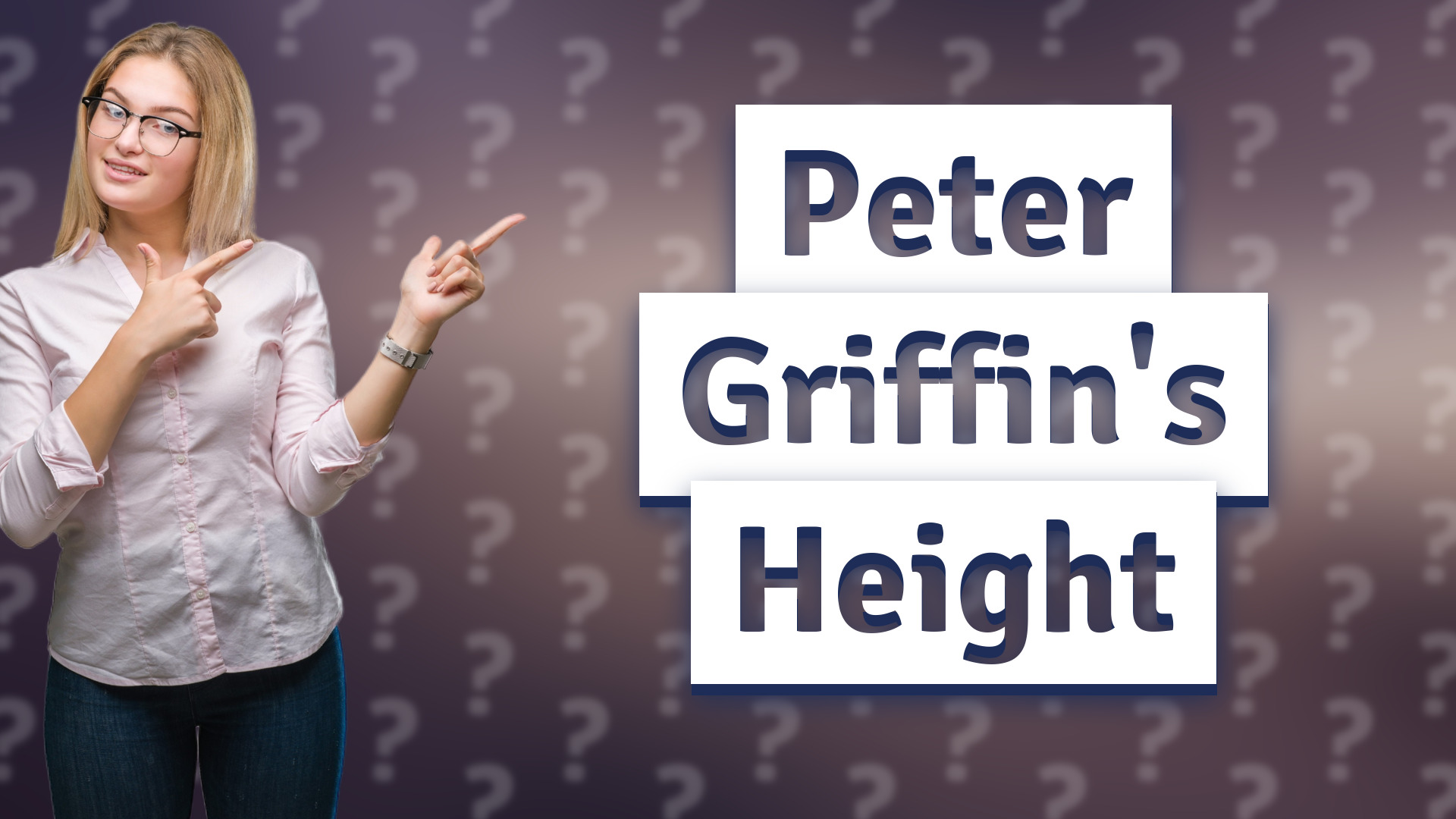 Peter Griffin's Height