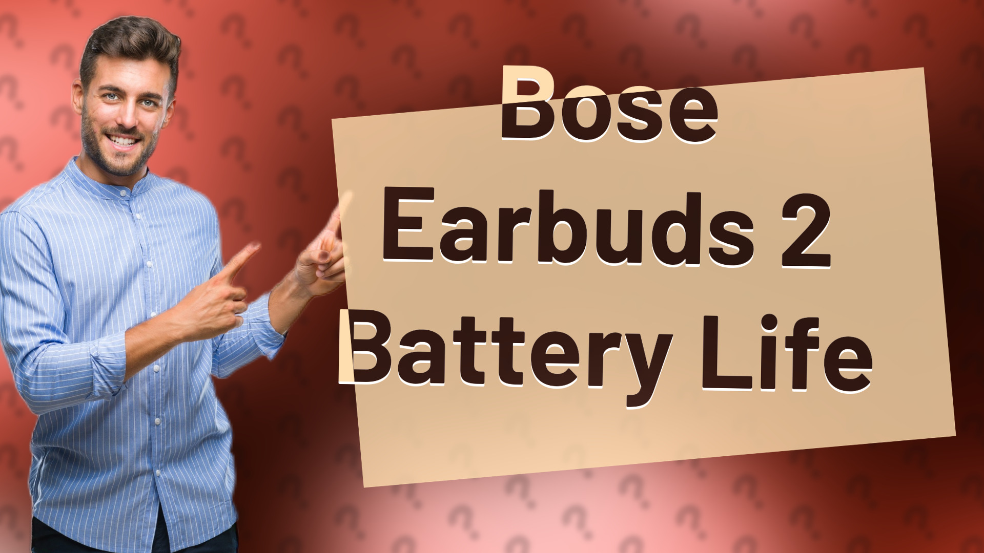 Bose Earbuds 2 Battery Life