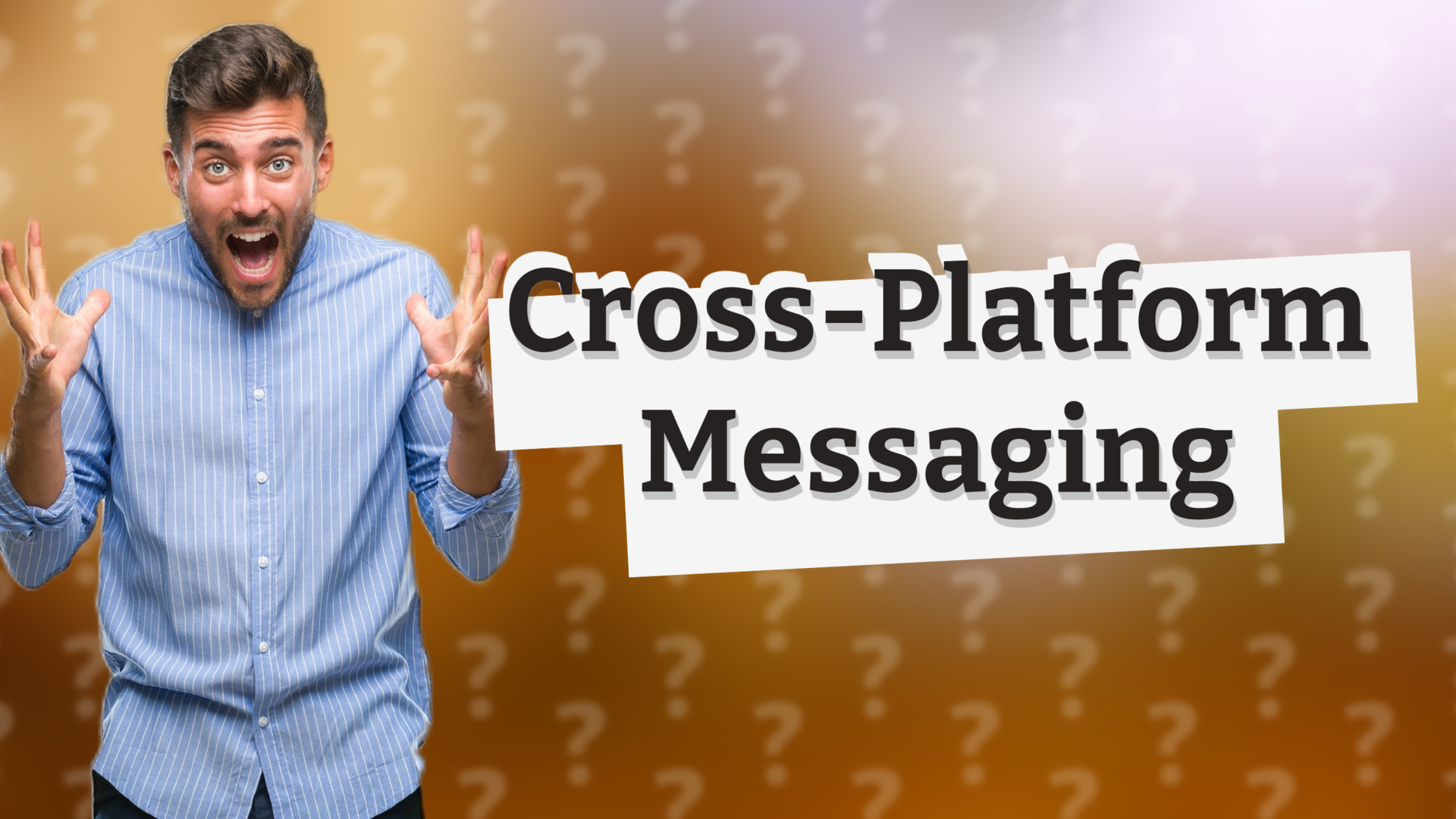 Cross-Platform Messaging