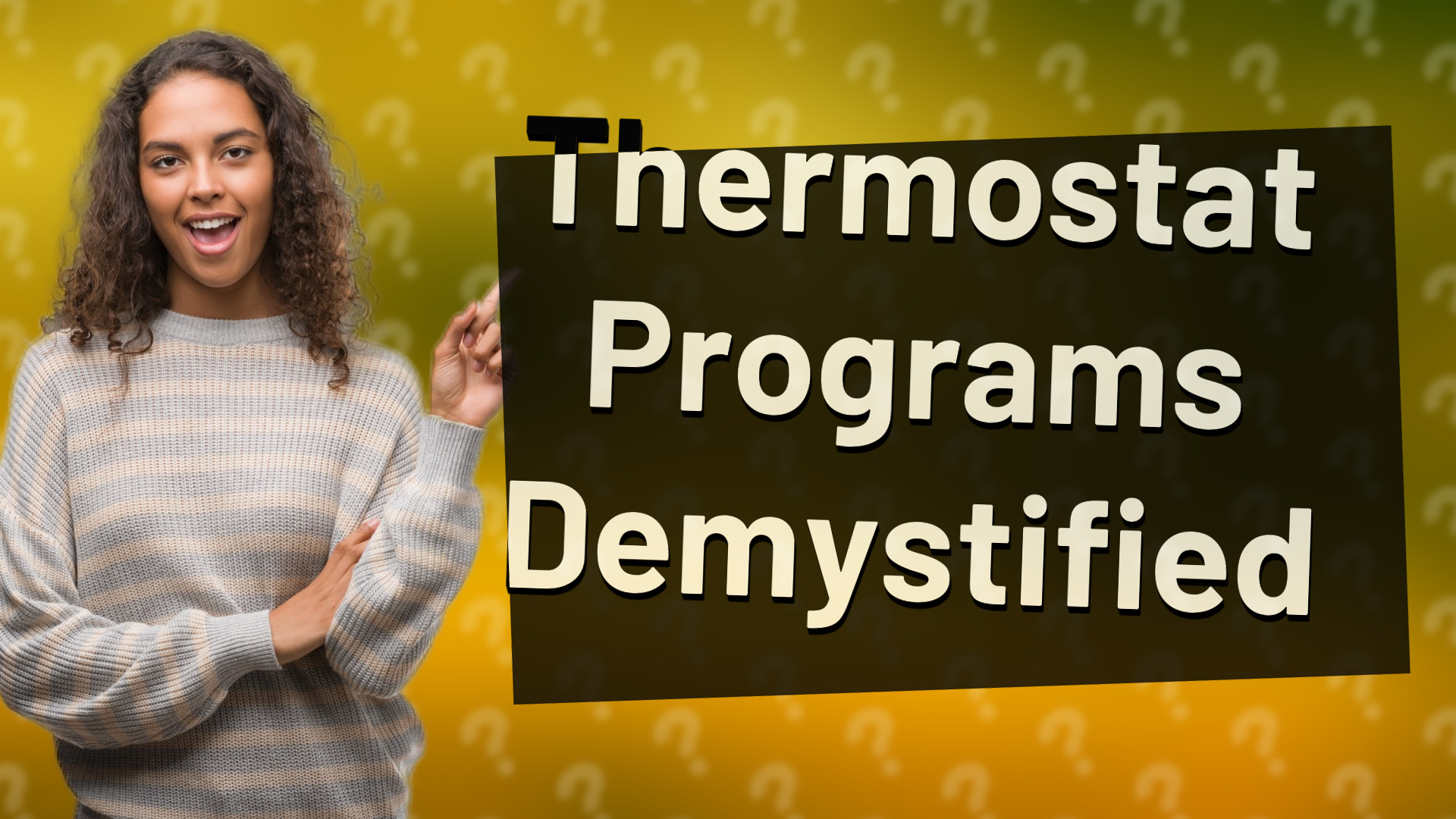 Thermostat Programs Demystified